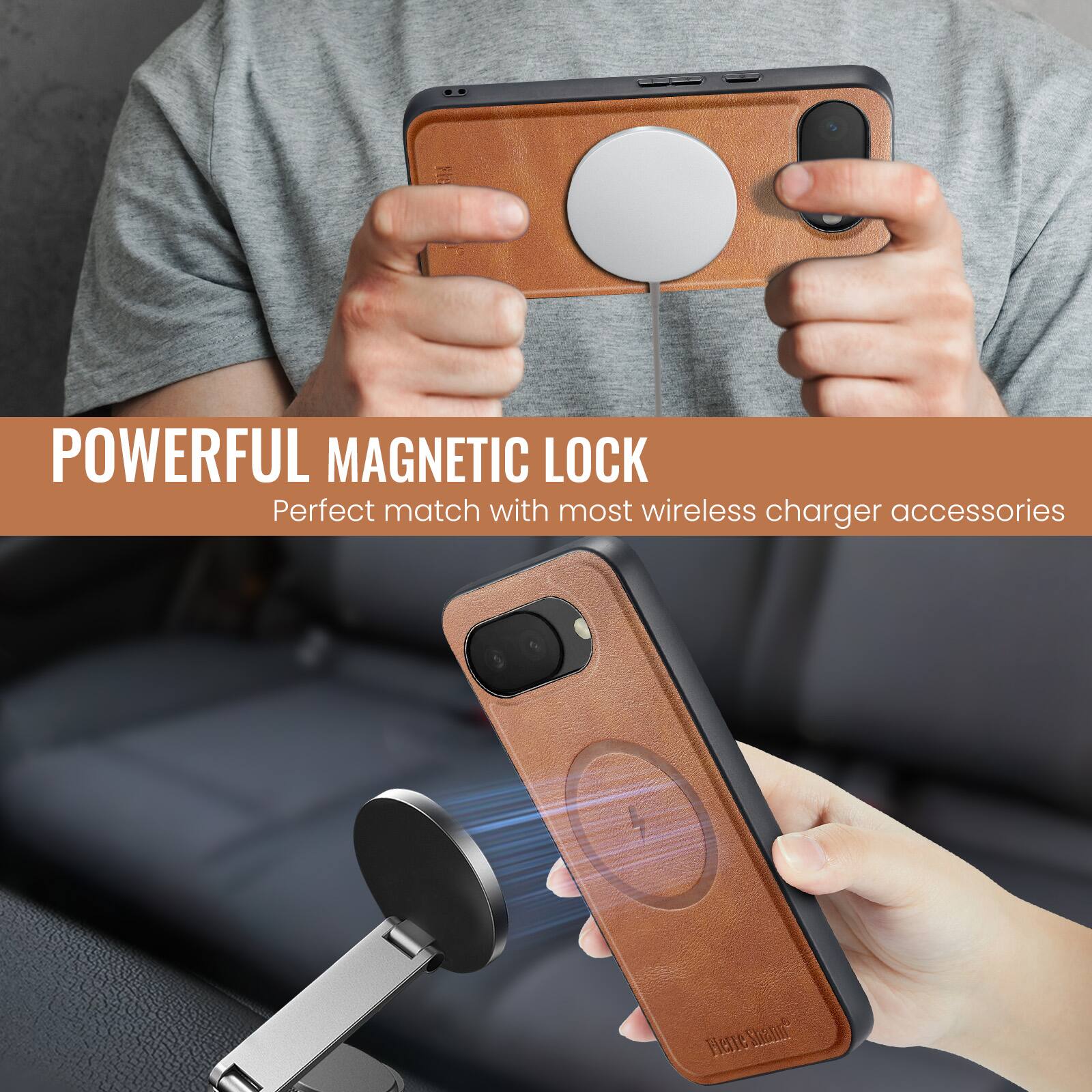 POWERFUL MAGNETIC LOCK  
Perfect match with most wireless charger accessories