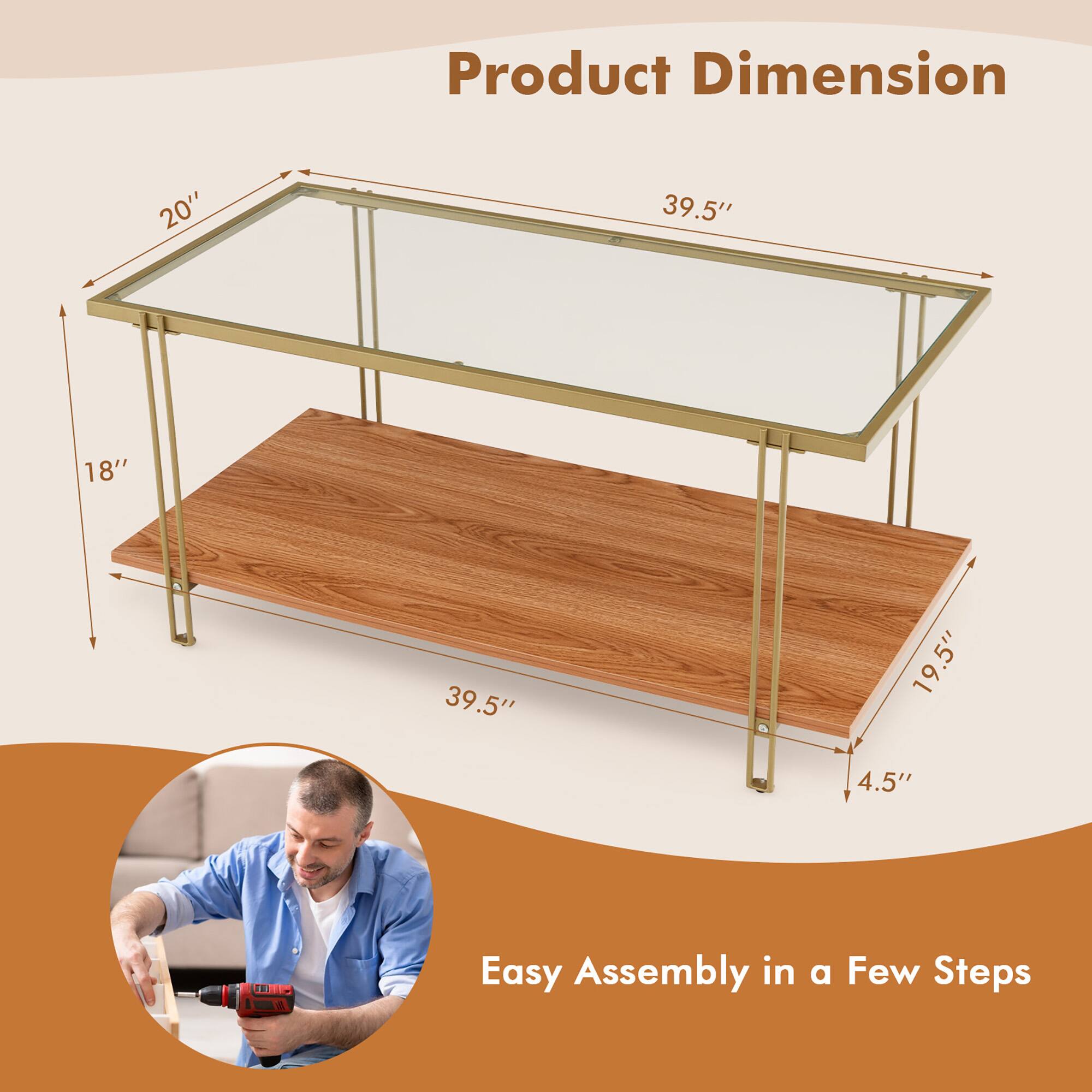 Product Dimension  
20" x 39.5" x 18" x 39.5" x 19.5" x 4.5"  

Easy Assembly in a Few Steps