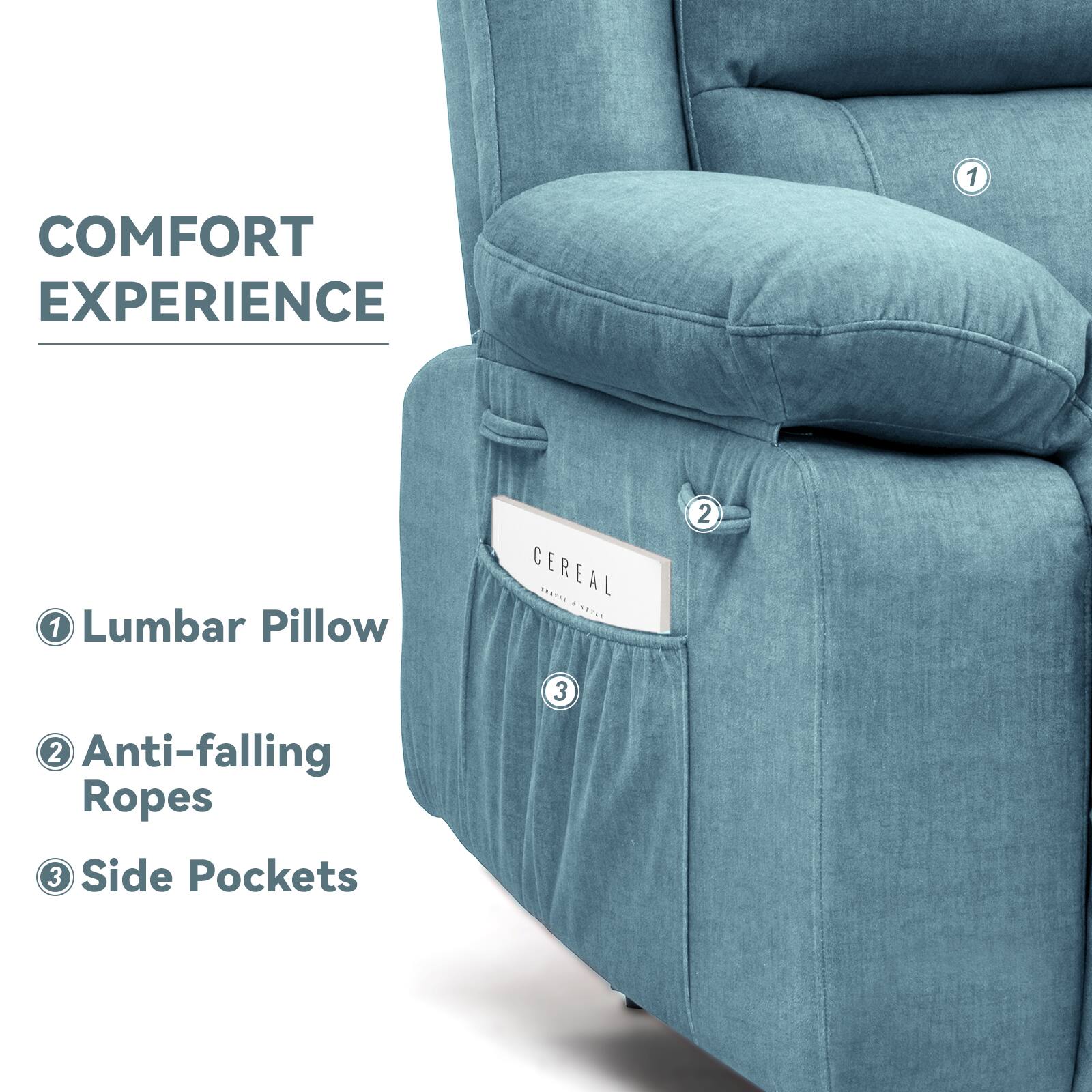 COMFORT EXPERIENCE
1 Lumbar Pillow
2 Anti-falling Ropes
3 Side Pockets