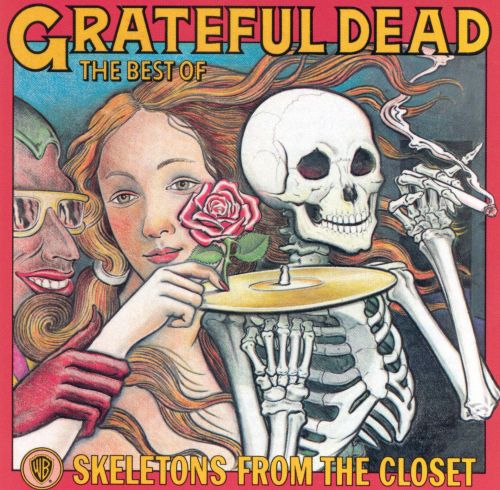  Skeletons from the Closet: The Best of Grateful Dead [Warner Bros.] [CD]