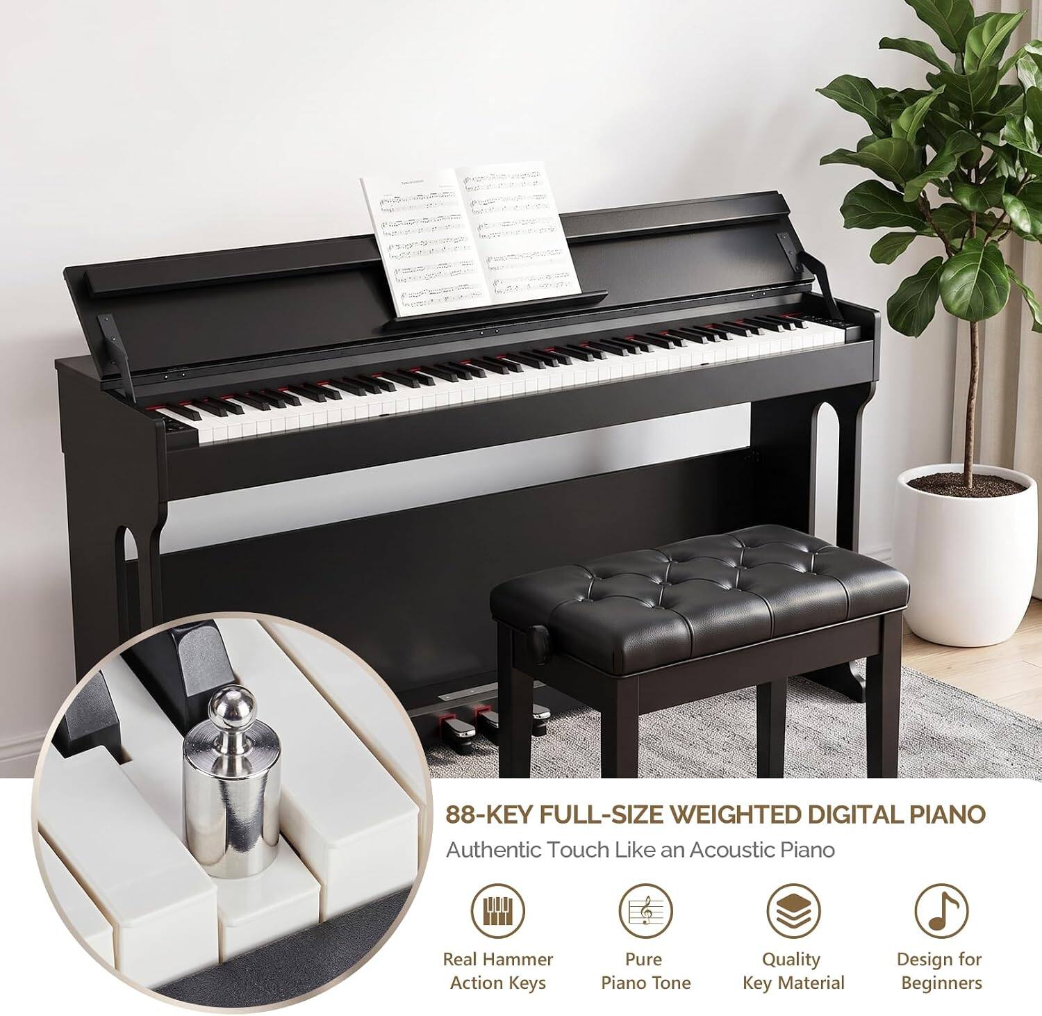 88-KEY FULL-SIZE WEIGHTED DIGITAL PIANO  
Authentic Touch Like an Acoustic Piano  
Real Hammer Action Keys  
Pure Piano Tone  
Quality Key Material  
Design for Beginners