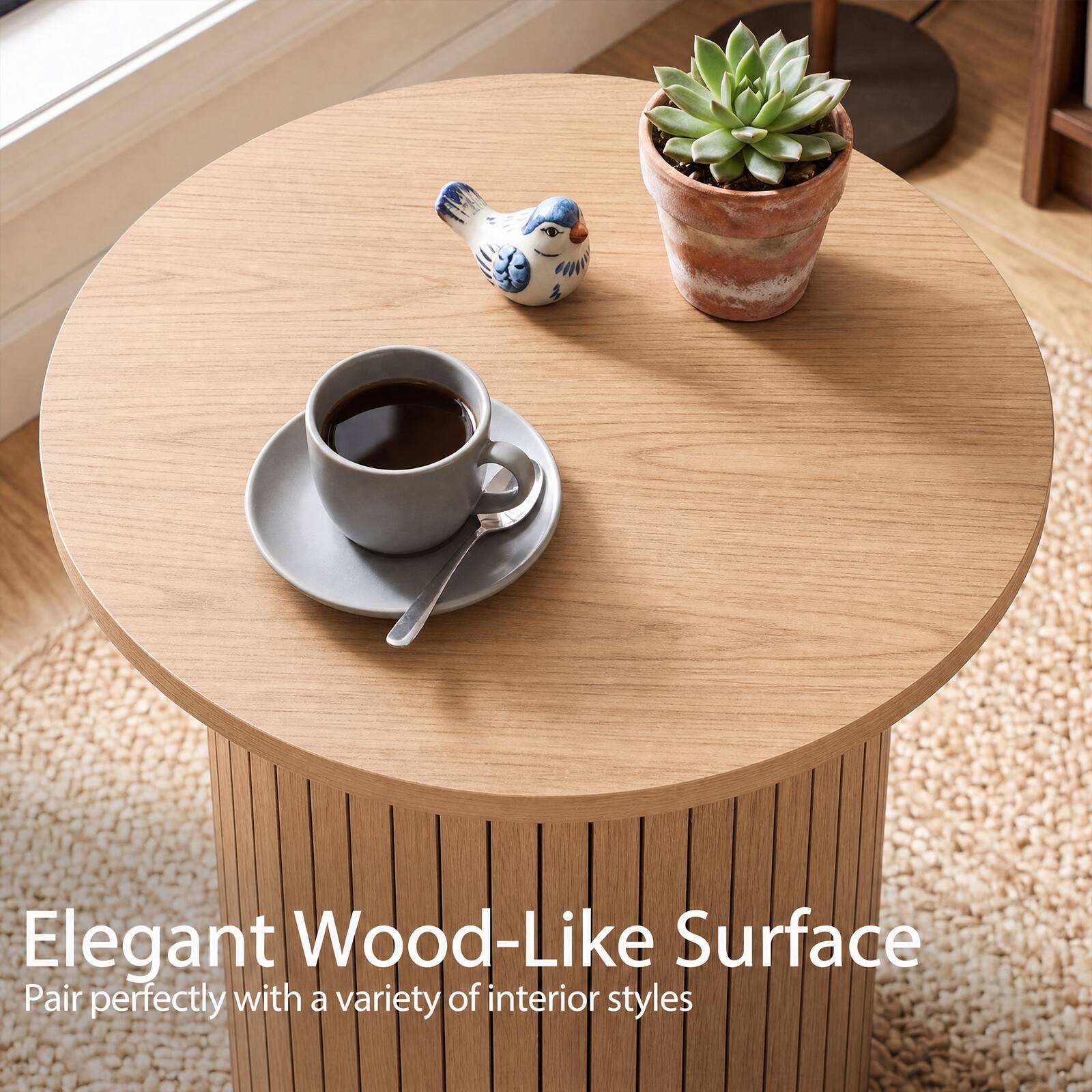 Elegant Wood-Like Surface  
Pair perfectly with a variety of interior styles
