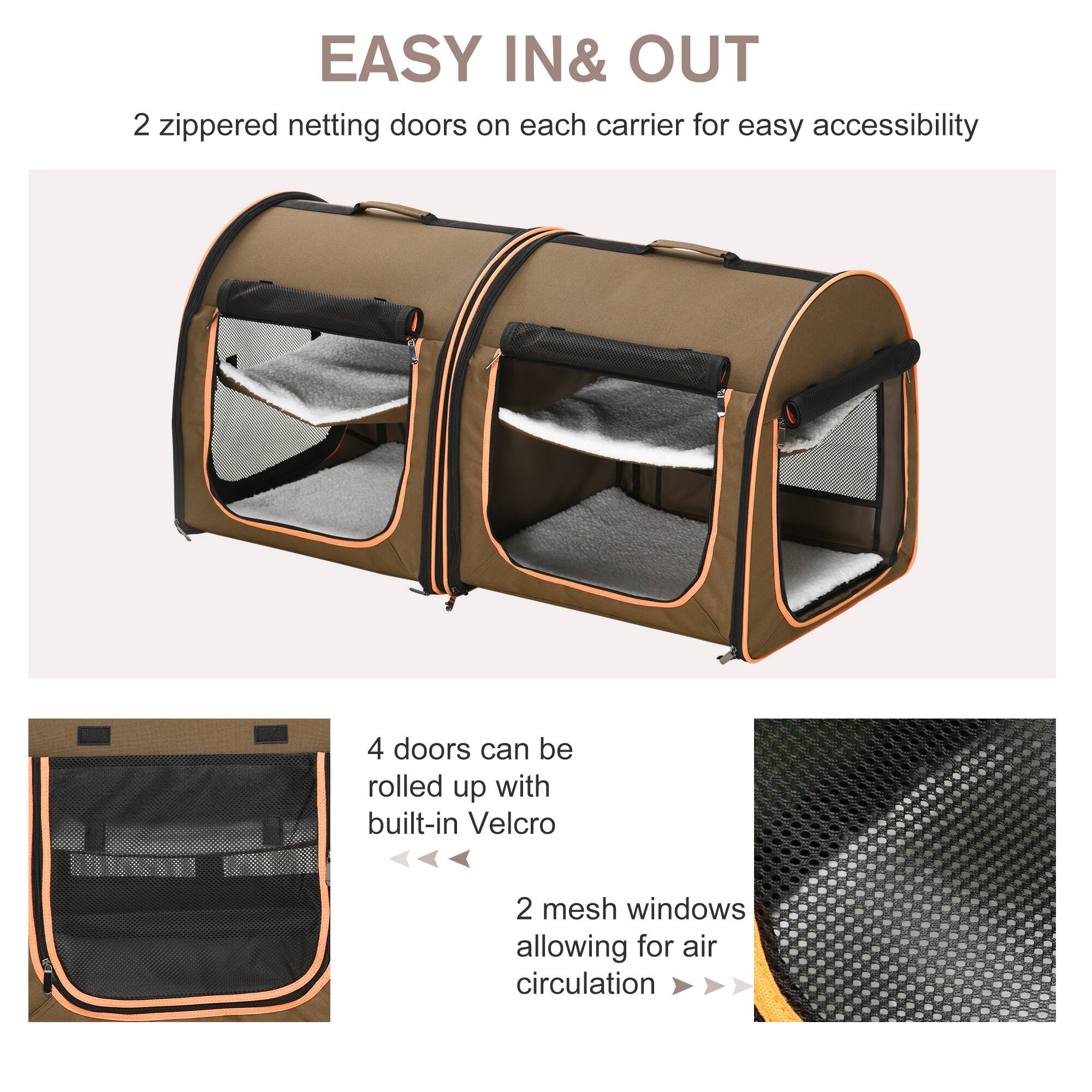 EASY IN & OUT

2 zippered netting doors on each carrier for easy accessibility

4 doors can be rolled up with built-in Velcro

2 mesh windows allowing for air circulation