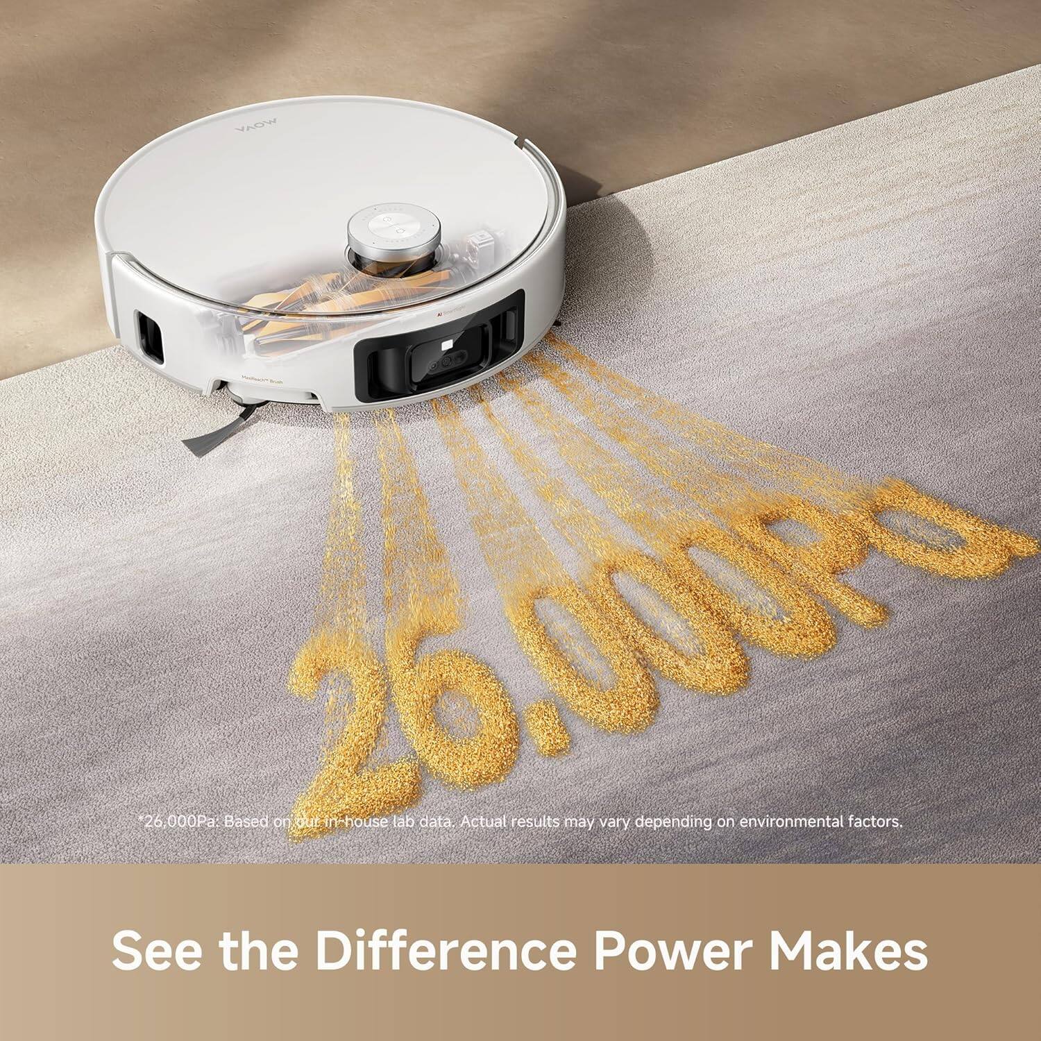 Yaoa G0n 26.000Pa: 26 er.as Based on our in-house lab data. Actual results may vary depending on environmental factors. See the Difference Power Makes