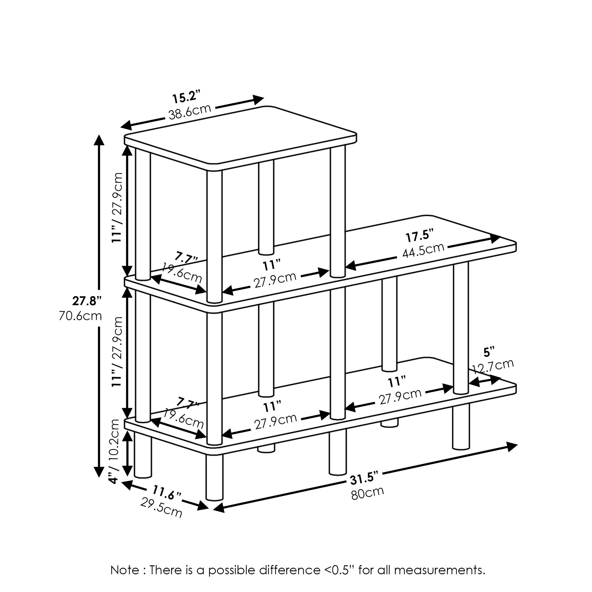 15.2" / 38.6cm  
11" / 27.9cm  
7.7" / 19.6cm  
27.8" / 70.6cm  
11" / 27.9cm  
7.7" / 19.6cm  
10.2cm / 4" / 11.6" / 29.5cm  
11" / 27.9cm  
11" / 27.9cm  
17.5" / 44.5cm  
5" / 12.7cm  
11" / 27.9cm  
31.5" / 80cm  

Note: There is a possible difference <0.5" for all measurements.