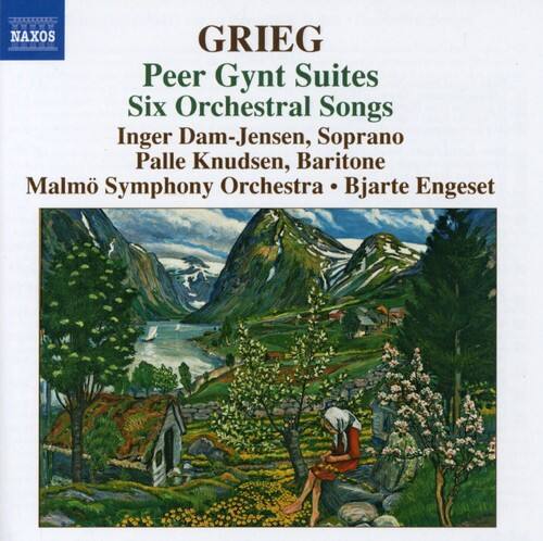 GRIEG  
Peer Gynt Suites  
Six Orchestral Songs  
Inger Dam-Jensen, Soprano  
Palle Knudsen, Baritone  
Malmö Symphony Orchestra • Bjarte Engeset