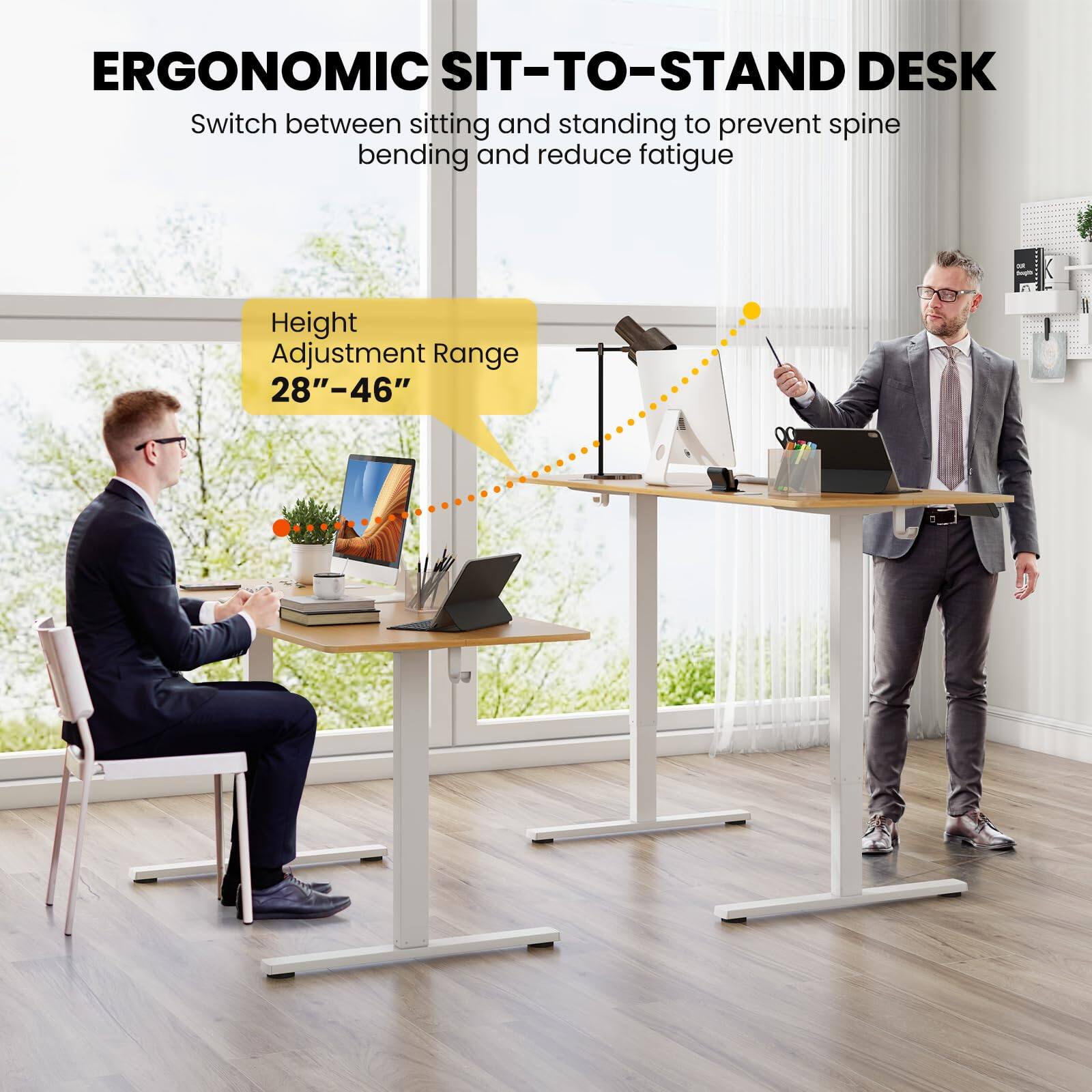 ERGONOMIC SIT-TO-STAND DESK  
Switch between sitting and standing to prevent spine bending and reduce fatigue  

Height Adjustment Range 28"–46"