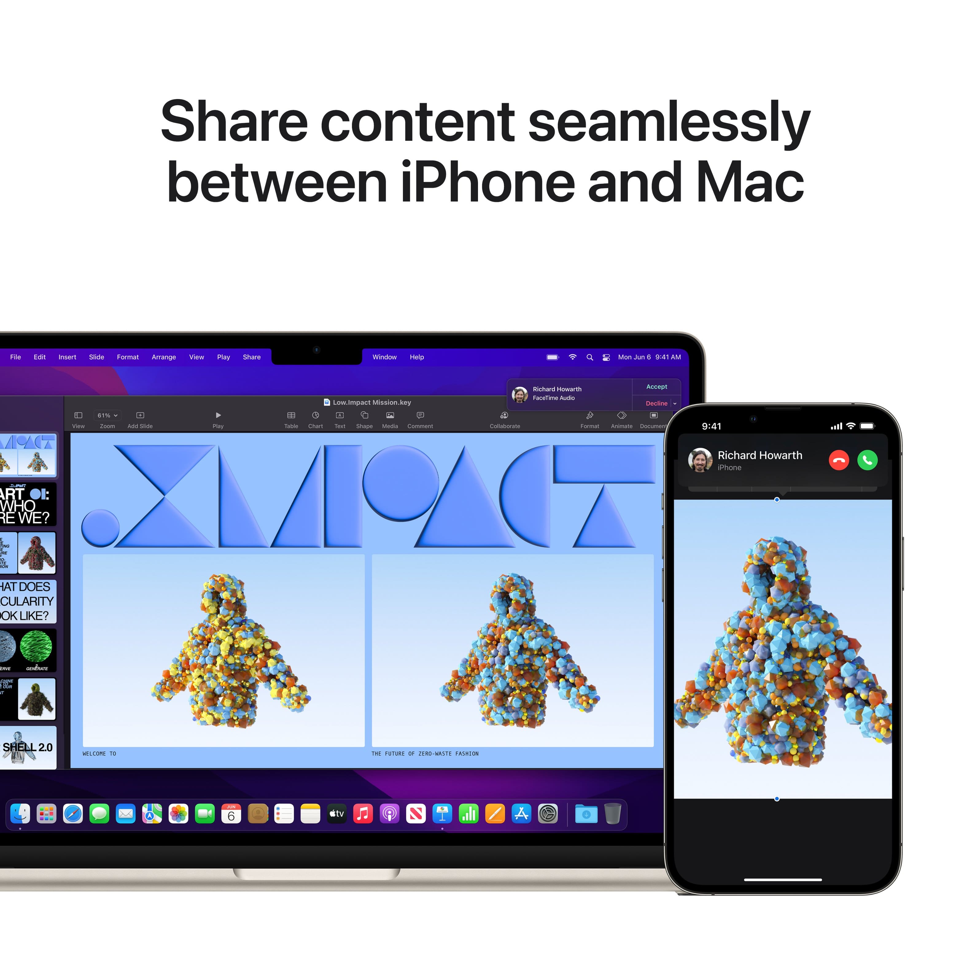 Share content seamlessly between iPhone and Mac.