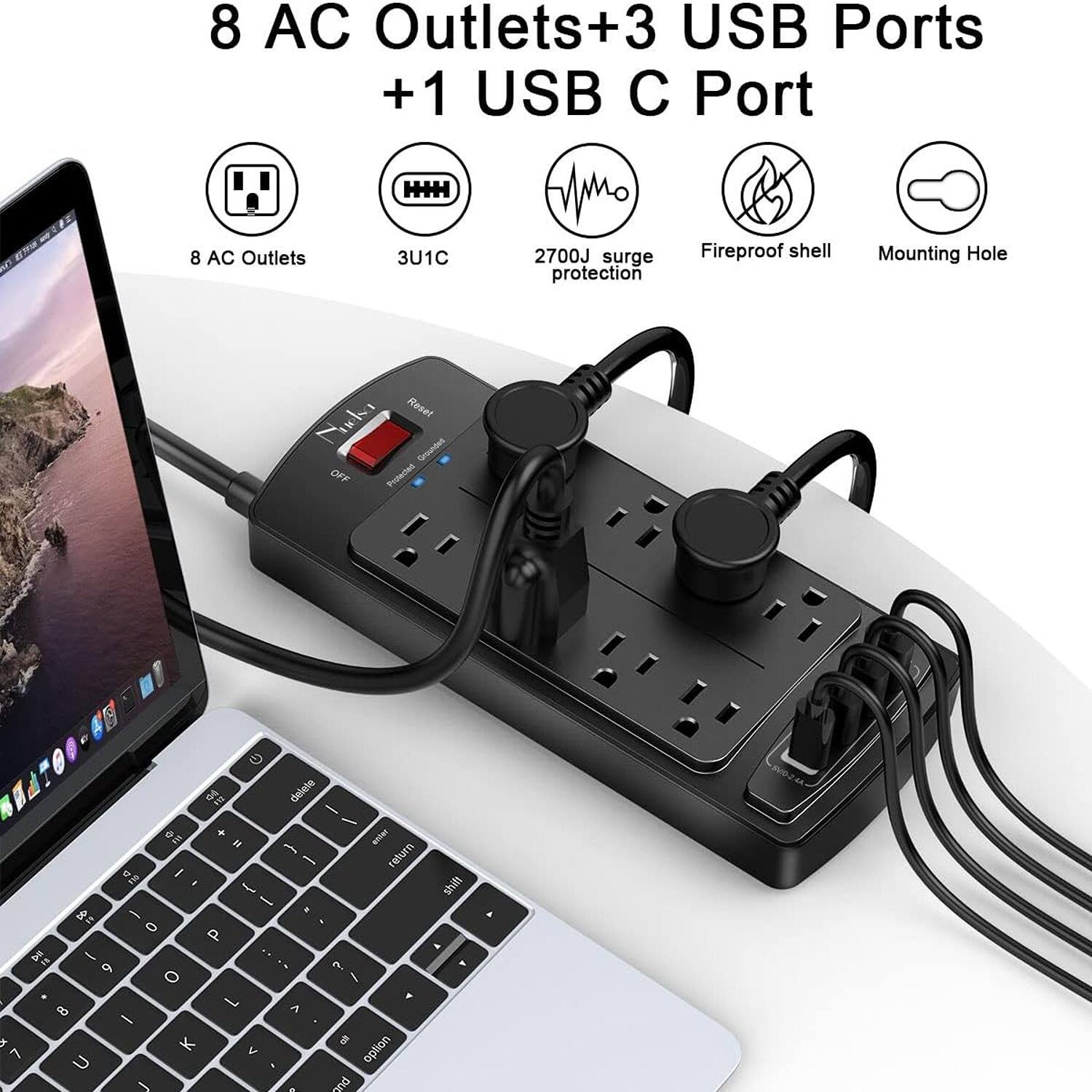 8 AC Outlets+3 USB Ports +1 USB C Port
8 AC Outlets 3U1C 2700J surge protection Fireproof shell Mounting Hole