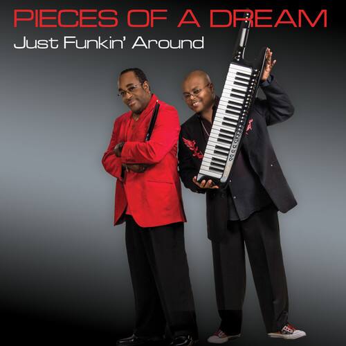 Pieces of a Dream - Just Funkin'around   - COMPACT DISCS [CD] price history on PriceWatchPro