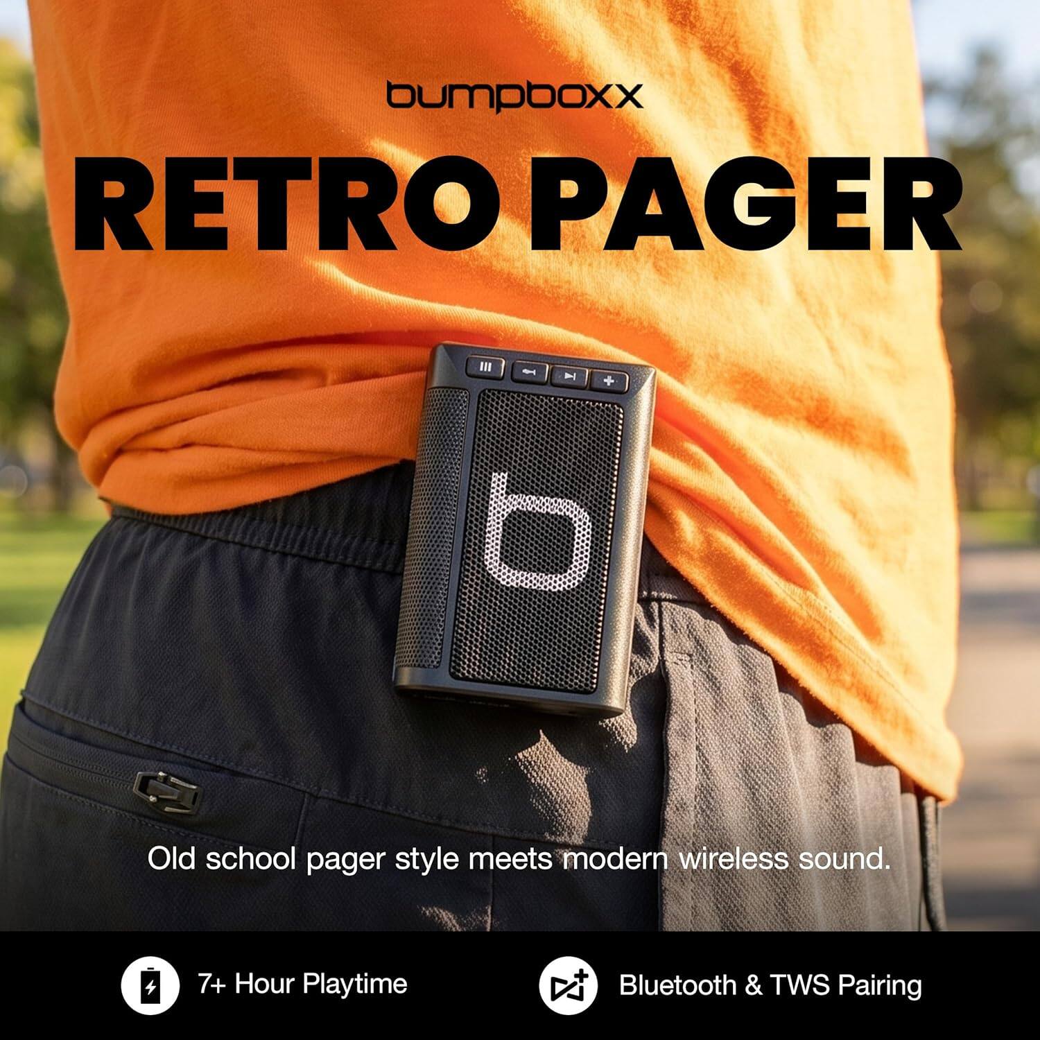 bumpboxx RETRO PAGER

Old school pager style meets modern wireless sound.
7+ Hour Playtime
Bluetooth & TWS Pairing