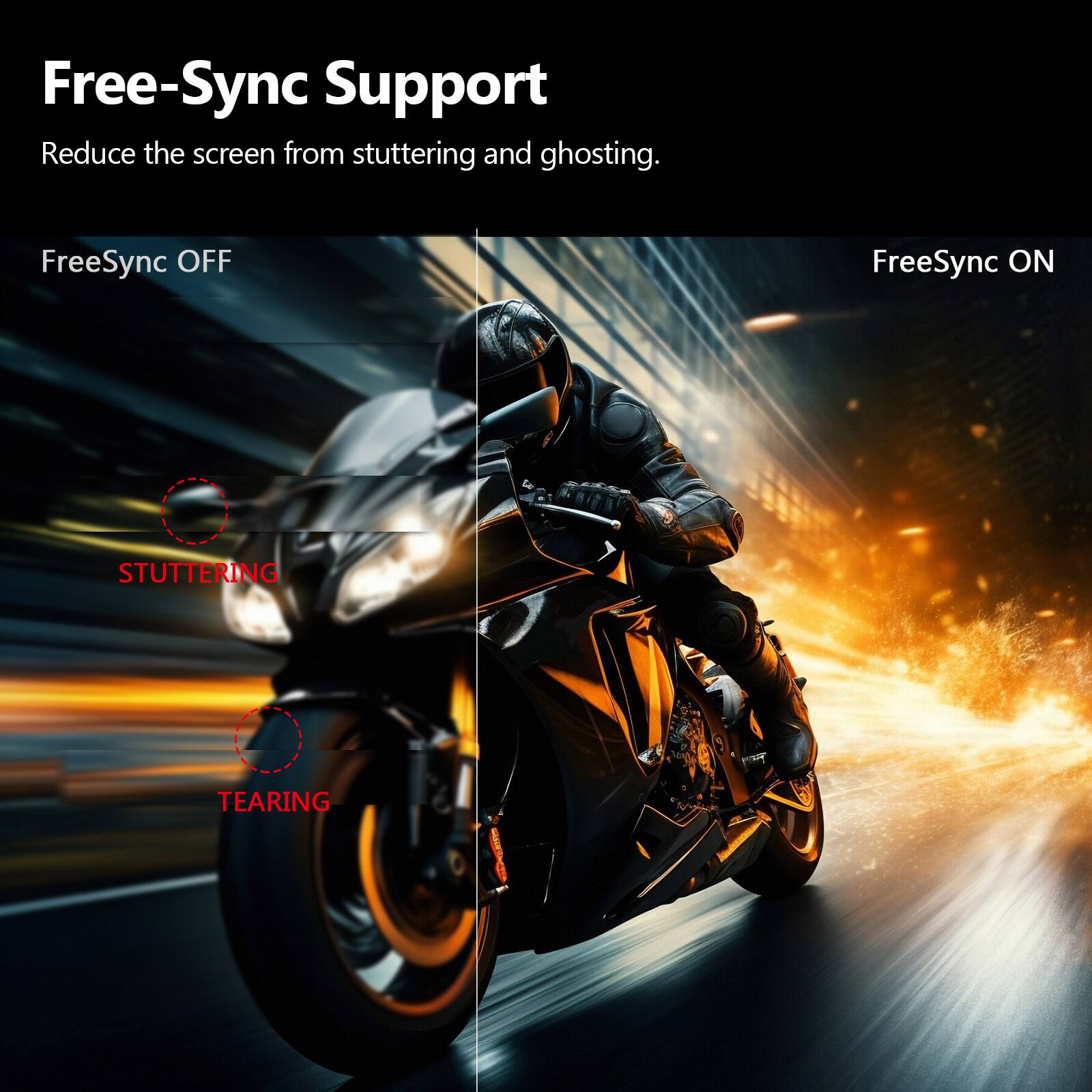 Free-Sync Support, Reduce the screen from stuttering and ghosting. FreeSync OFF, FreeSync ON, STUTTERING, TEARING.