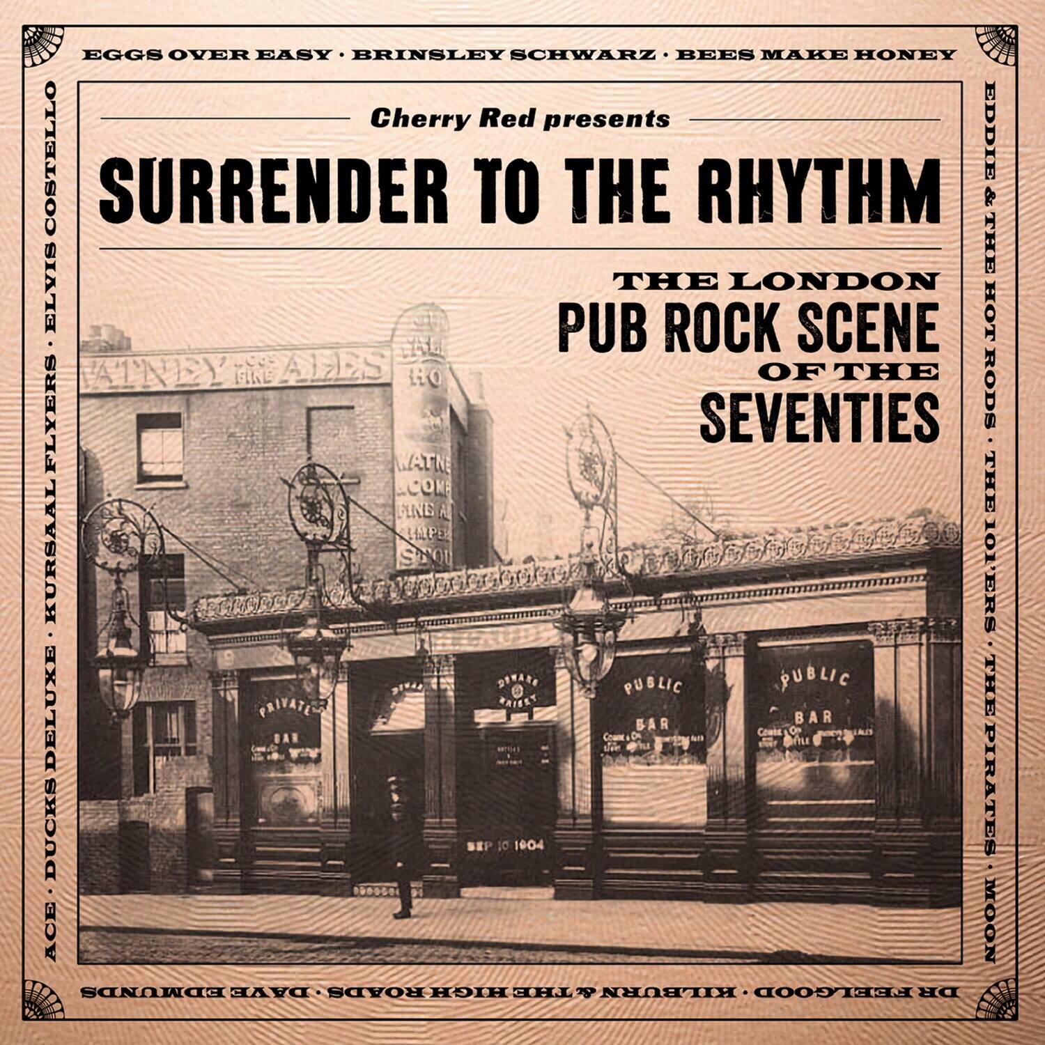 Surrender To The Rhythm: London Pub Rock Scene 70s - Surrender To The Rhythm: London Pub Rock Scene - COMPACT DISCS [CD] price history on PriceWatchPro