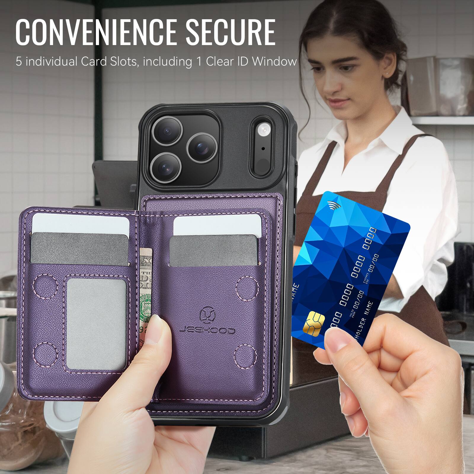 CONVENIENCE SECURE  
5 individual Card Slots, including 1 Clear ID Window