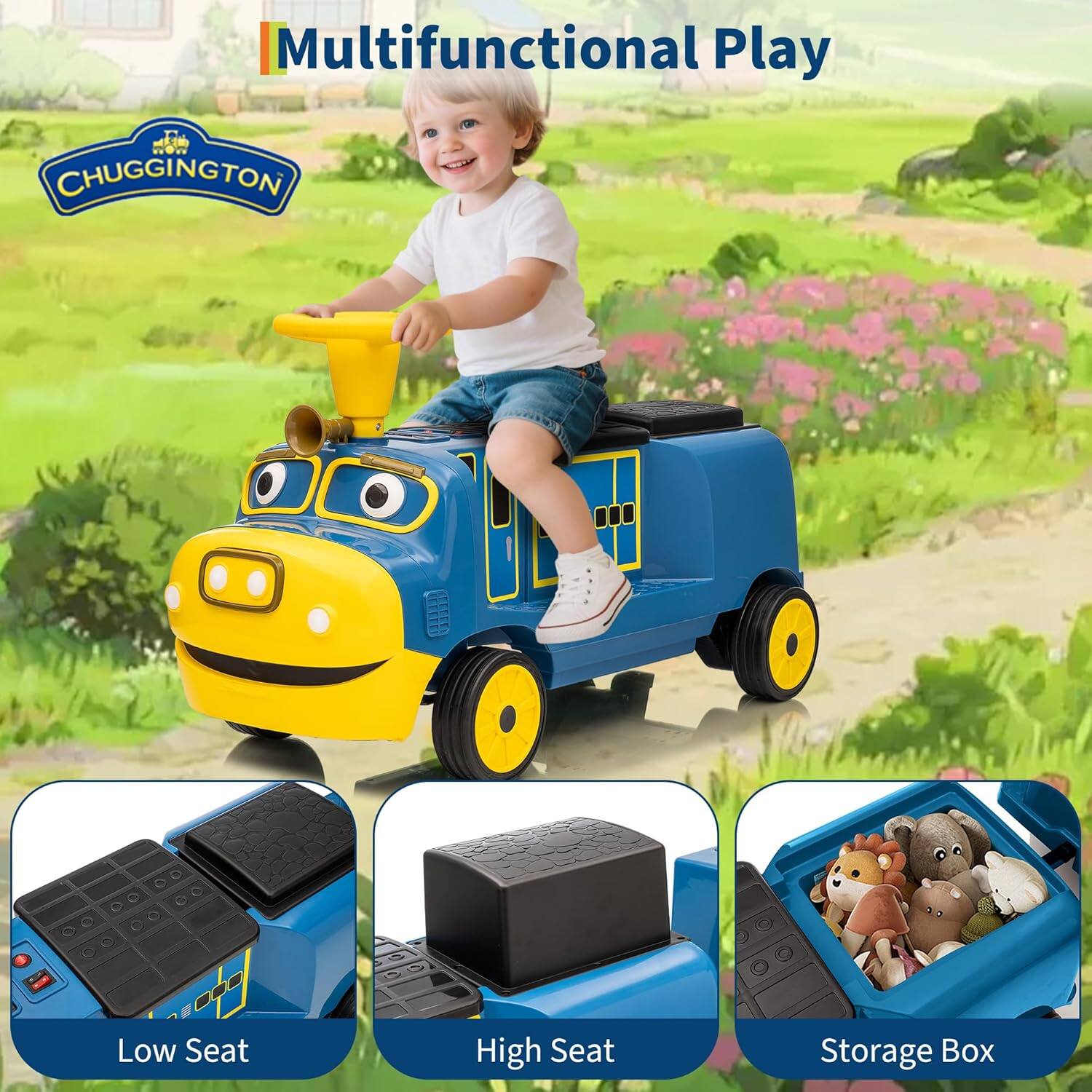 Multifunctional Play  
CHUGGINGTON  
Low Seat  
High Seat  
Storage Box