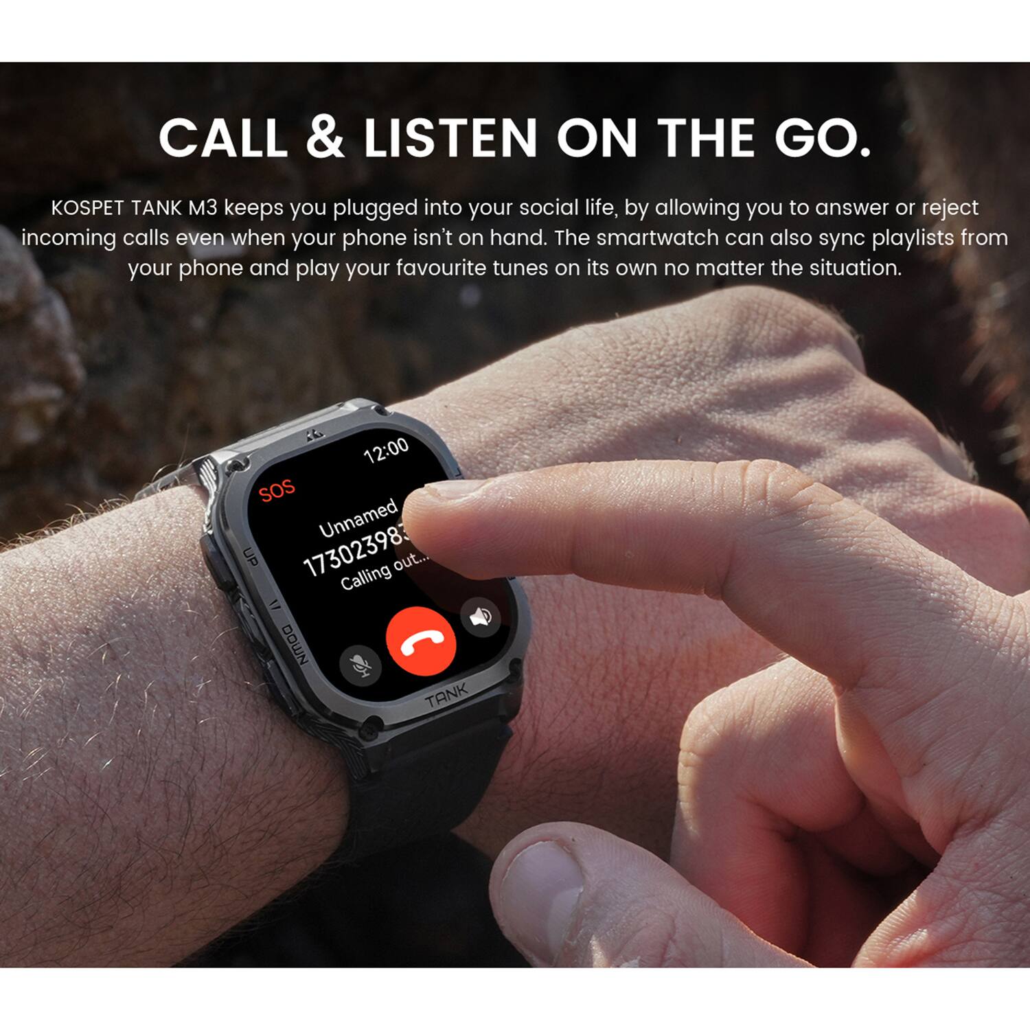 CALL & LISTEN ON THE GO.

KOSPET TANK M3 keeps you plugged into your social life, by allowing you to answer or reject incoming calls even when your phone isn't on hand. The smartwatch can also sync playlists from your phone and play your favourite tunes on its own no matter the situation.