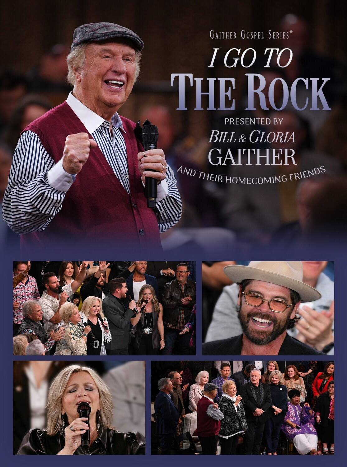 Alt View 1. I Go to the Rock: Presented by Bill & Gloria Gaither and Their Homecom   - DVD.
