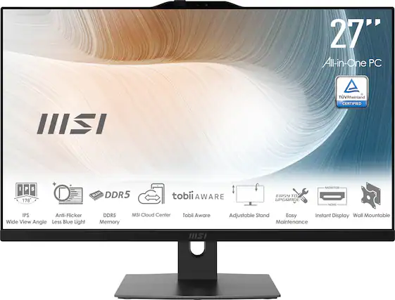27" All-in-One PC
TÜV Rheinland CERTIFIED
IPS 178°
RAM DDR5
tobii AWARE
EASY TO UPGRADE
MONITOR HDMI
IPS
Anti-Flicker
Wide View Angle
Less Blue Light
DDR5 Memory
MSI Cloud Center
Tobii Aware
Adjustable Stand
Easy Instant Display
Wall Mountable
Maintenance