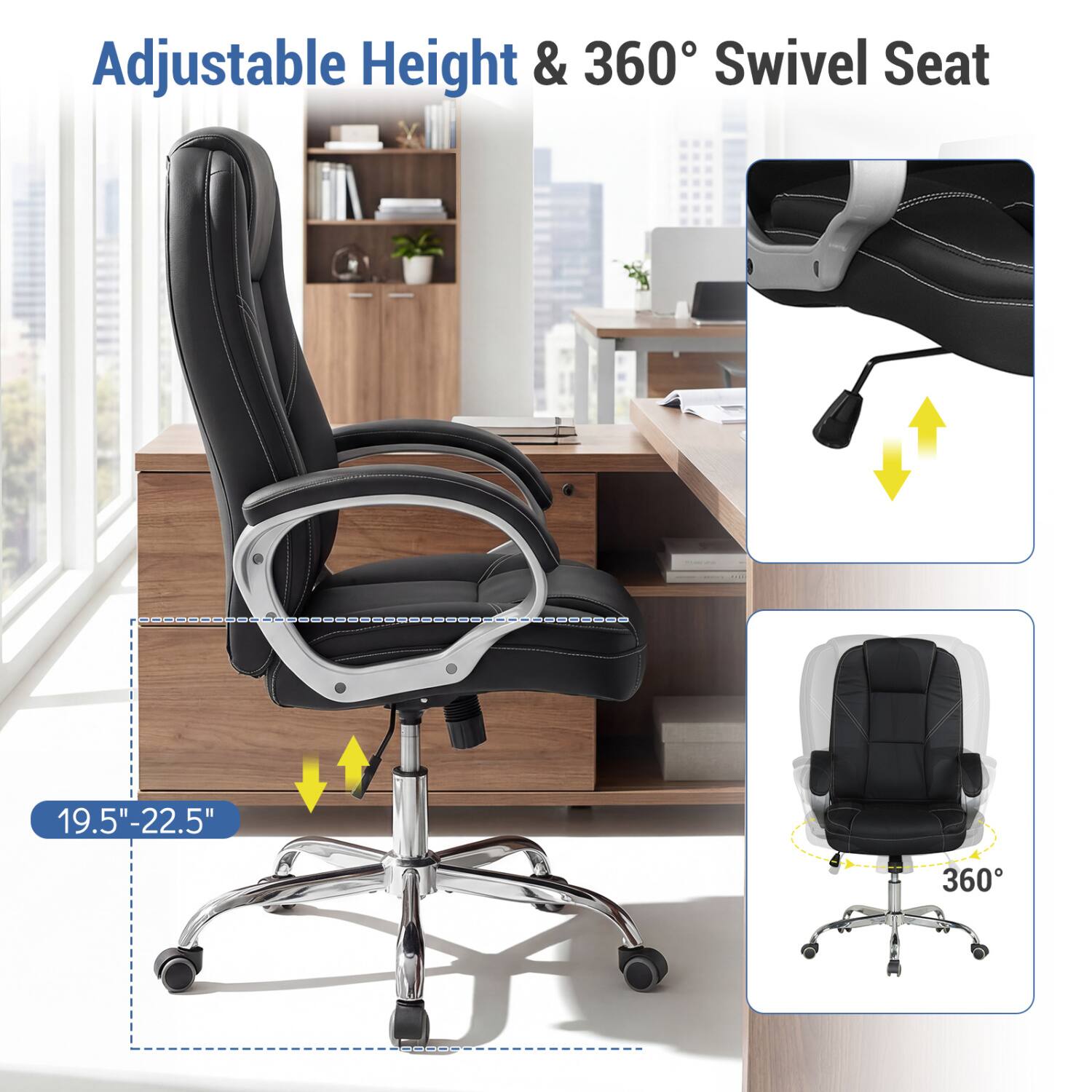 Adjustable Height & 360° Swivel Seat

19.5"-22.5"

360°