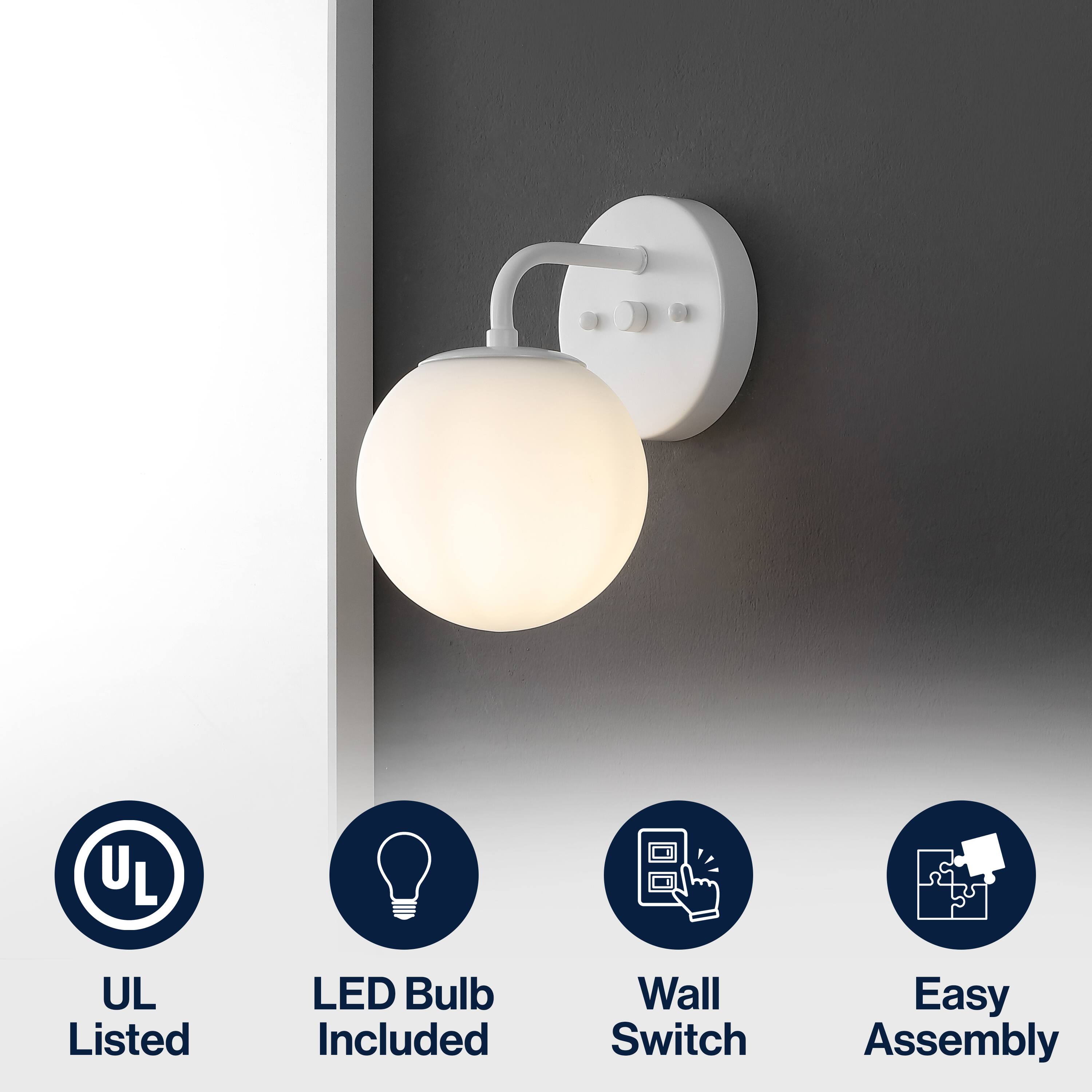 - UL Listed
- LED Bulb Included
- Wall Switch
- Easy Assembly