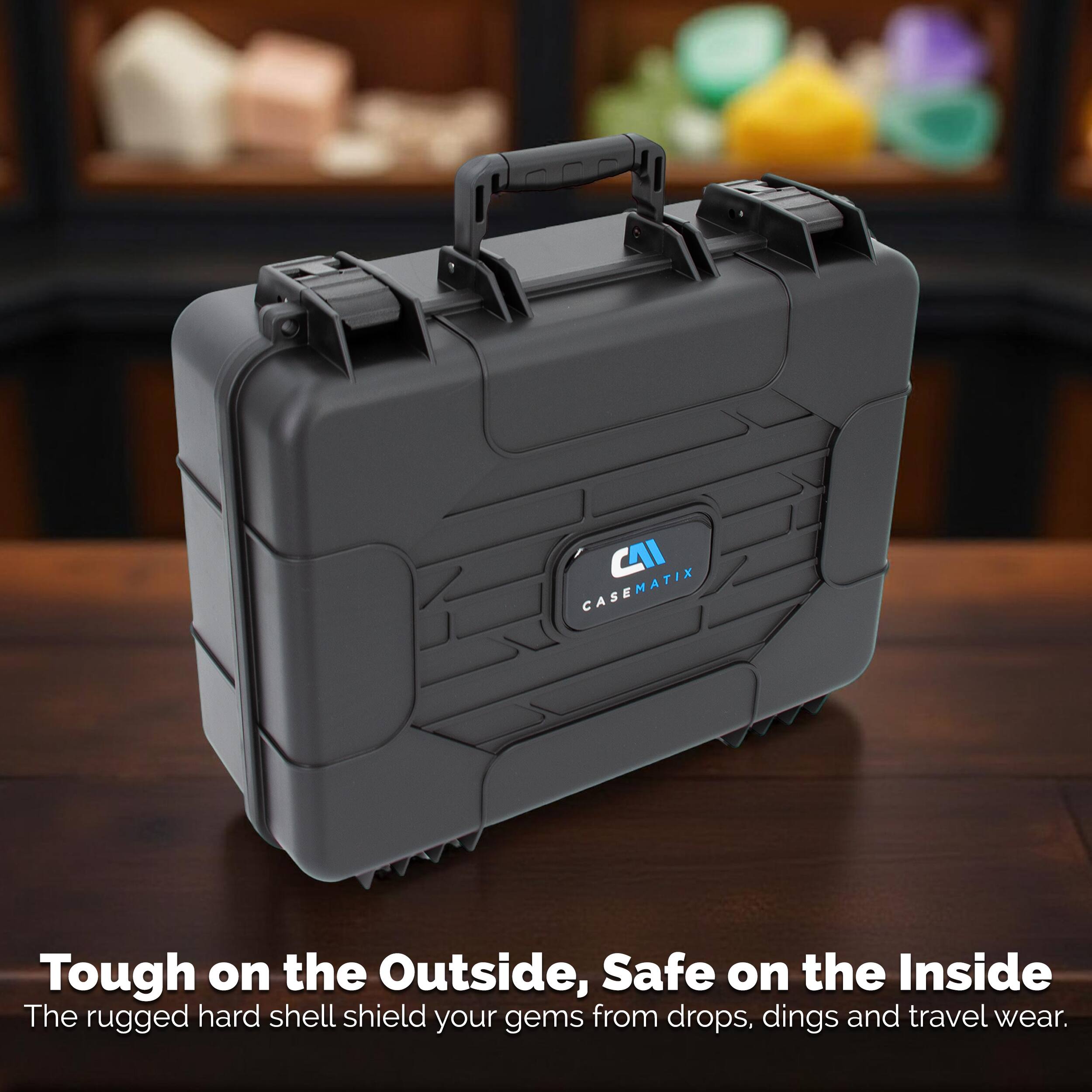 CAI CASEMATIX  
Tough on the Outside, Safe on the Inside  
The rugged hard shell shields your gems from drops, dings and travel wear.