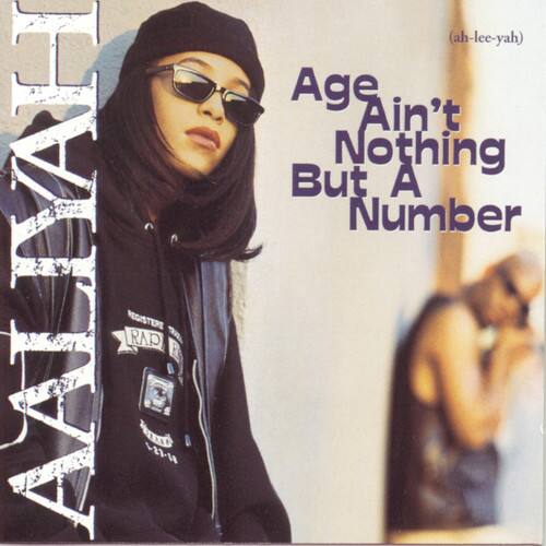 Aaliyah - Age Ain'T Nothing But A Number   - COMPACT DISCS [CD]