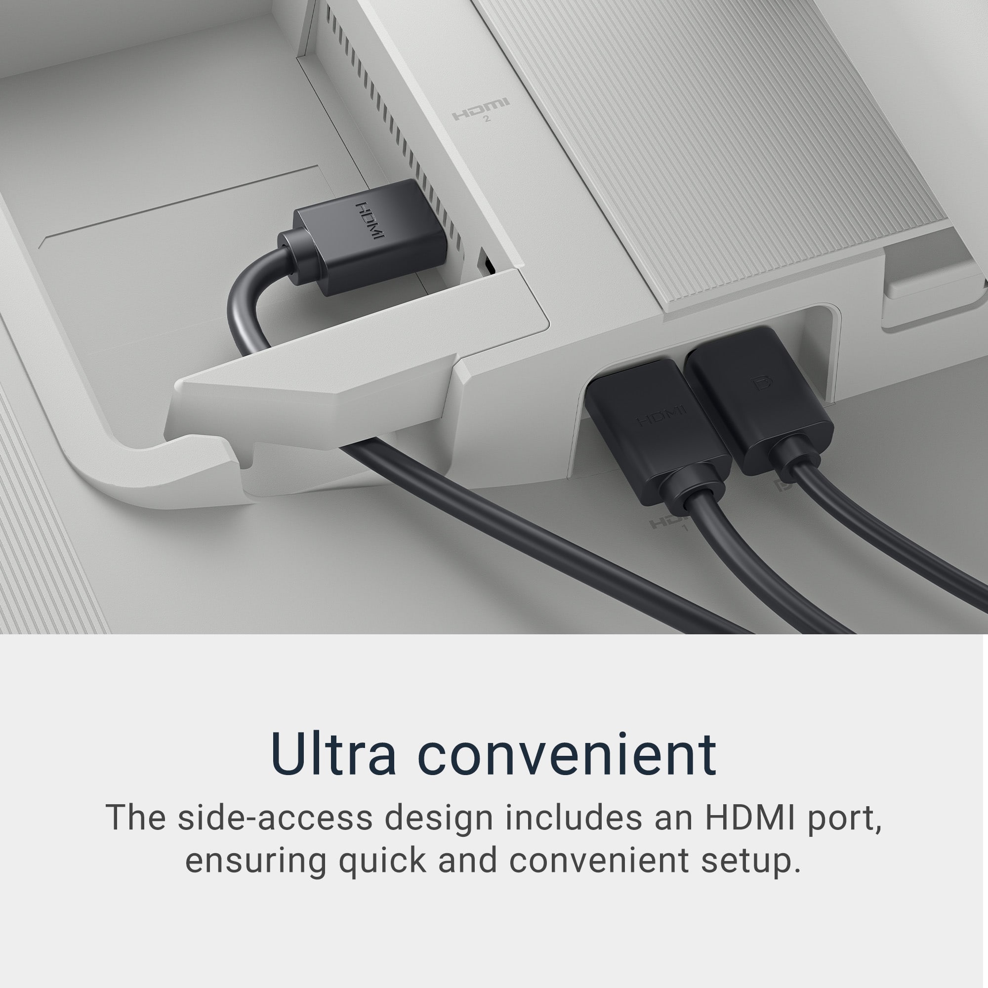 Ultra convenient: The side-access design includes an HDMI port, ensuring quick and convenient setup.