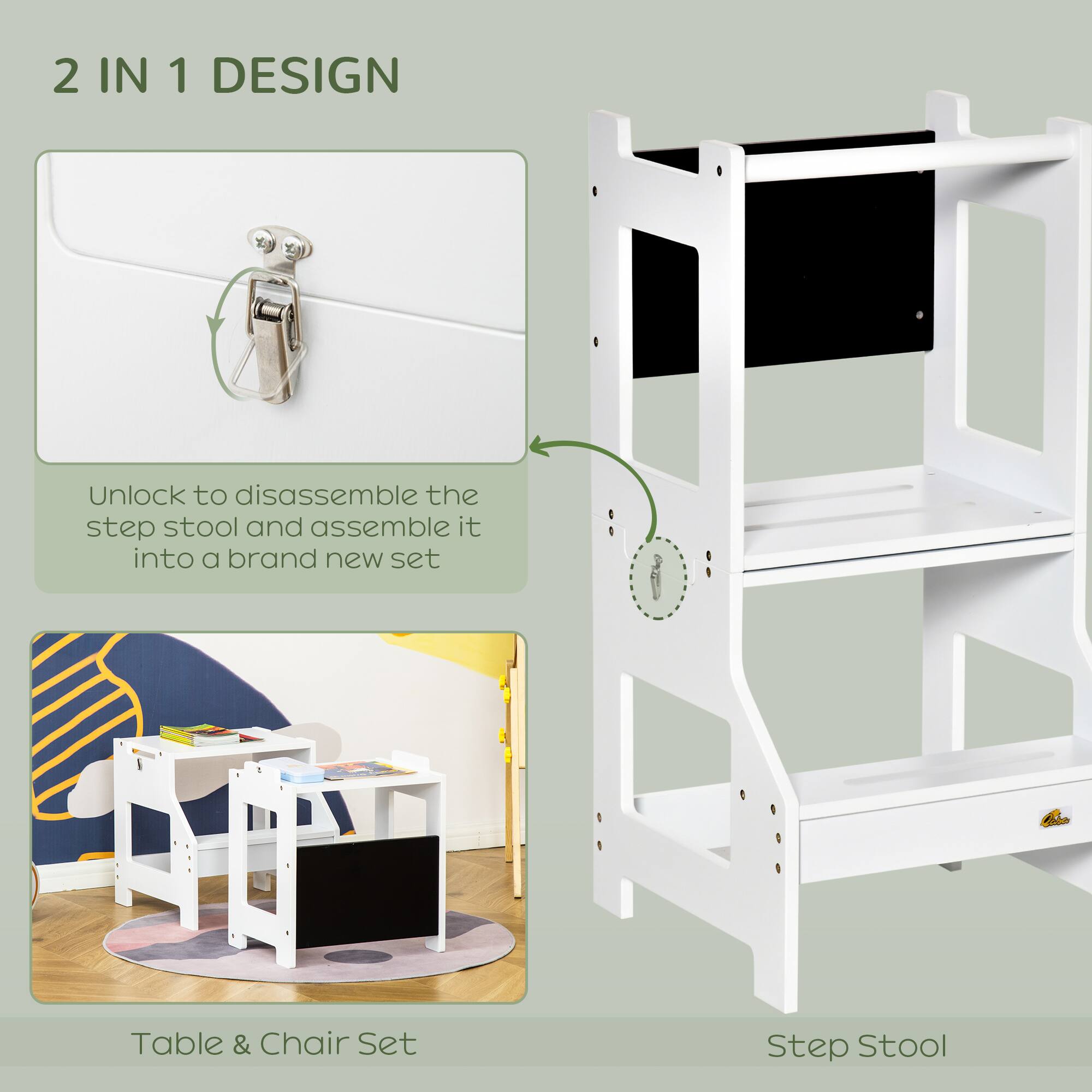 2 IN 1 DESIGN

Unlock to disassemble the step stool and assemble it into a brand new set

Table & Chair Set

Step Stool