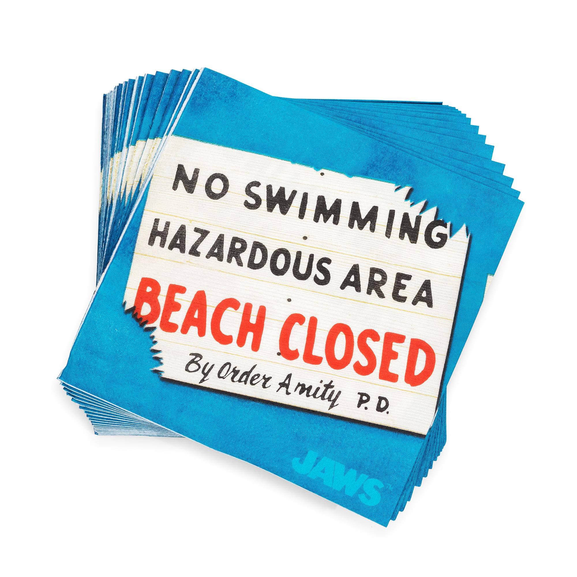 NO SWIMMING  
HAZARDOUS AREA  
BEACH CLOSED  
By Order Amity P.D.  
JAWS