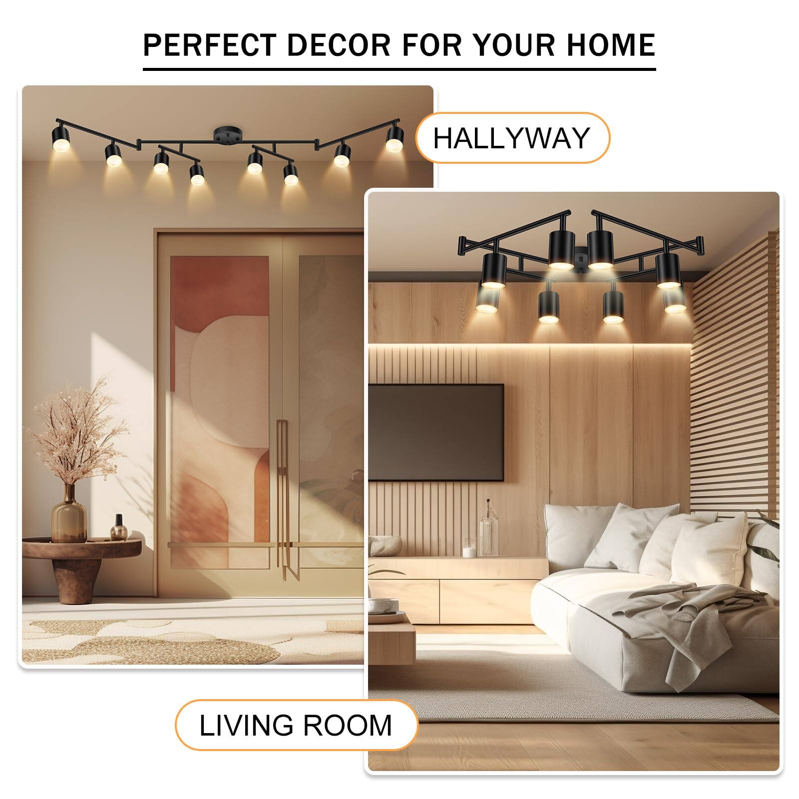 PERFECT DECOR FOR YOUR HOME

HALLWAY

LIVING ROOM