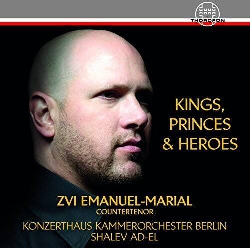 KINGS, PRINCES & HEROES

ZVI EMANUEL-MARIAL  
COUNTERTENOR

KONZERTHAUS KAMMERORCHESTER BERLIN  
SHALEV AD-EL