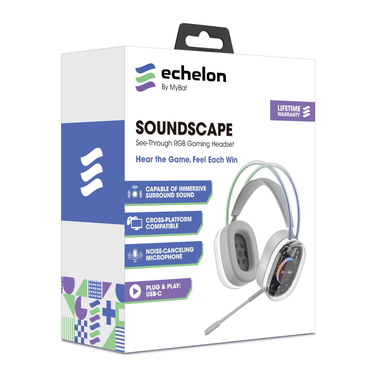 echelon  
By MyBat  

SOUNDSCAPE  
See-Through RGB Gaming Headset  
Hear the Game, Feel Each Win  

- CAPABLE OF IMMERSIVE SURROUND SOUND  
- CROSS-PLATFORM COMPATIBLE  
- NOISE-CANCELING MICROPHONE  
- PLUG & PLAY: USB-C  

LIFETIME WARRANTY