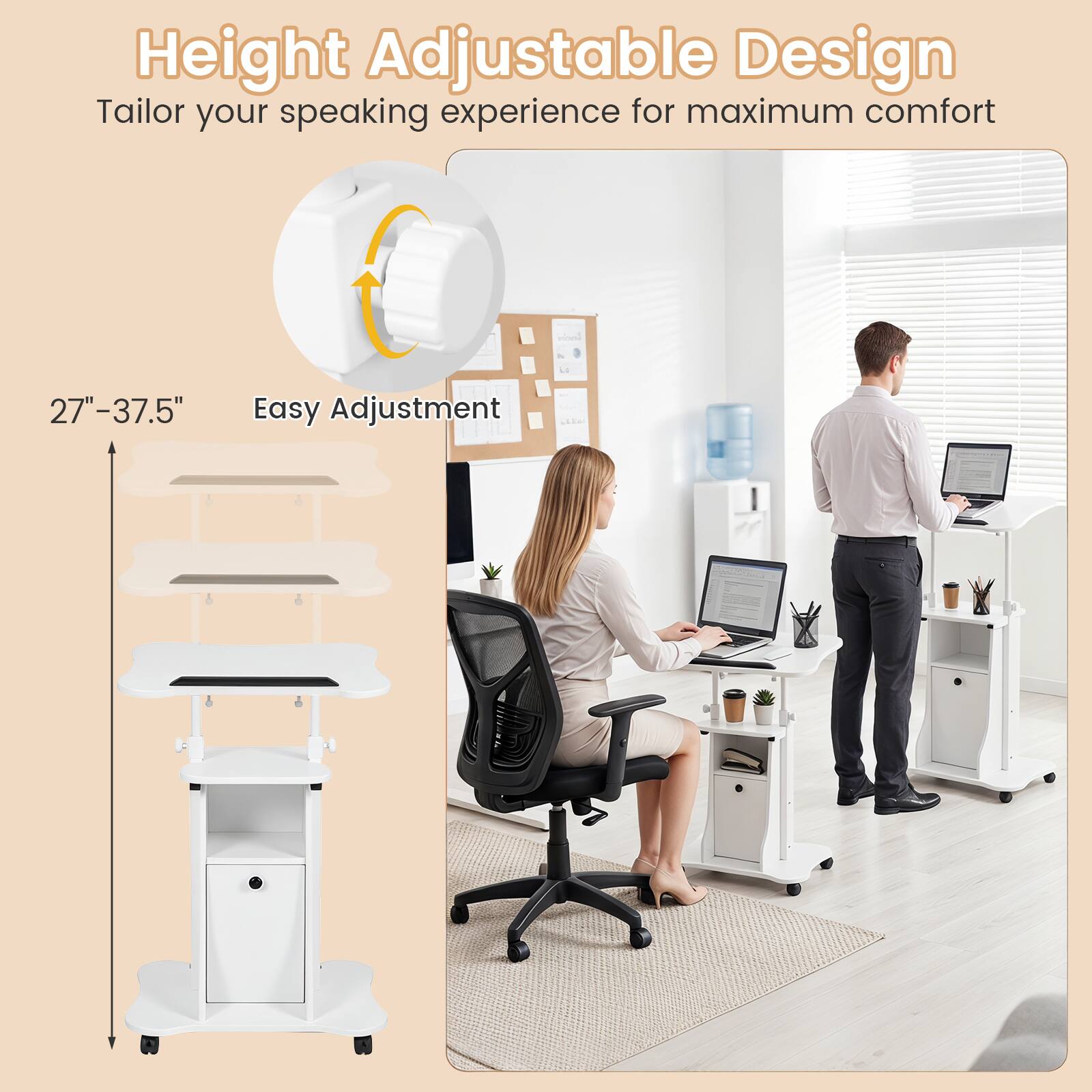 Height Adjustable Design  
Tailor your speaking experience for maximum comfort  
27" - 37.5"  
Easy Adjustment
