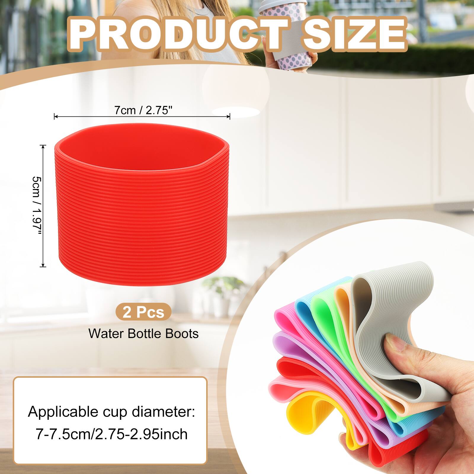 PRODUCT SIZE

7cm / 2.75"  
5cm / 1.97"  

2 Pcs Water Bottle Boots  

Applicable cup diameter: 7-7.5cm/2.75-2.95inch