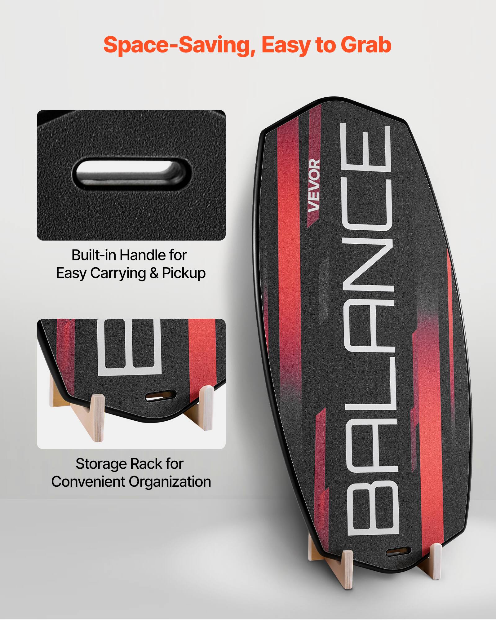 Space-Saving, Easy to Grab

Built-in Handle for Easy Carrying & Pickup

Storage Rack for Convenient Organization

VEVOR BALANCE