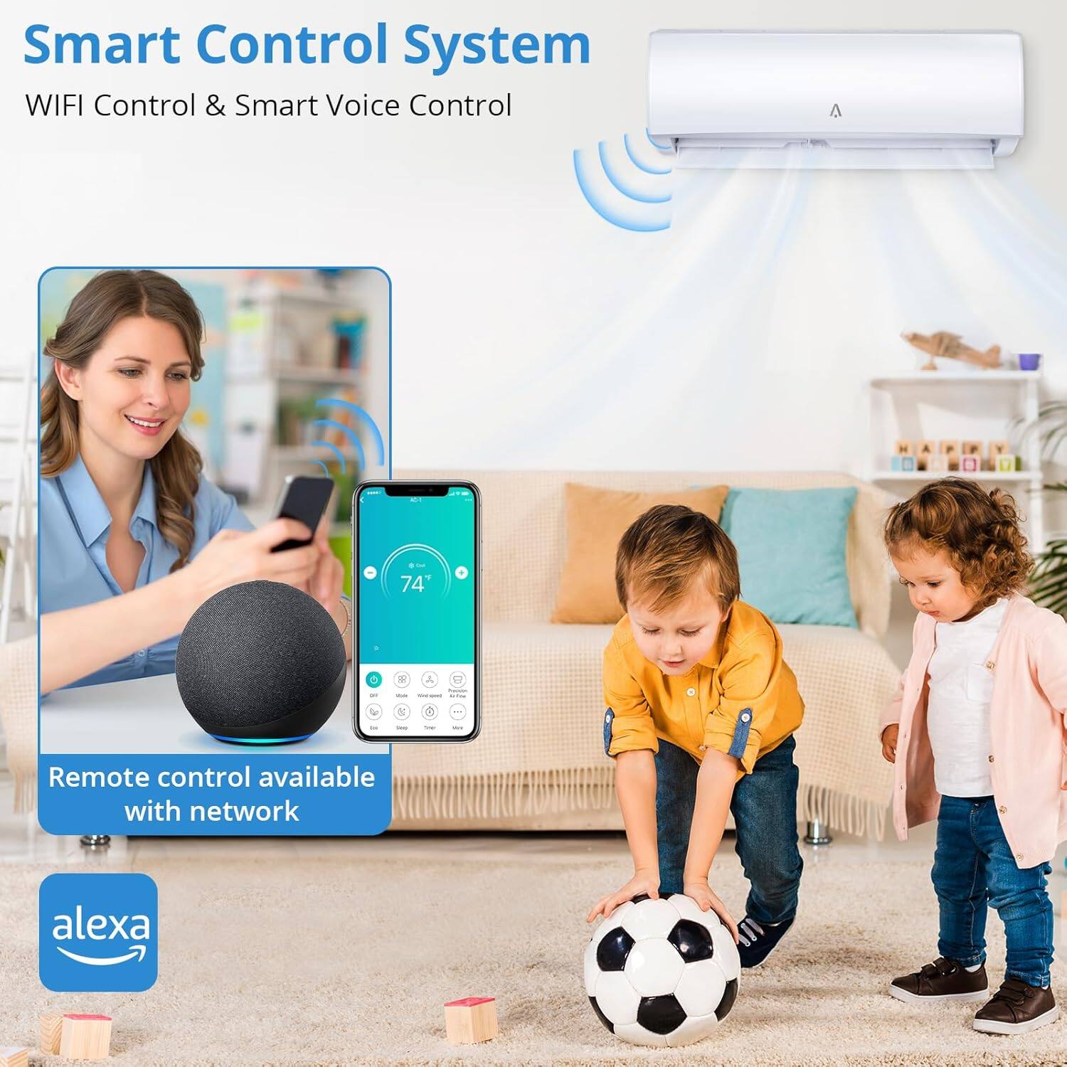 Smart Control System  
WIFI Control & Smart Voice Control  

Remote control available with network  

Alexa