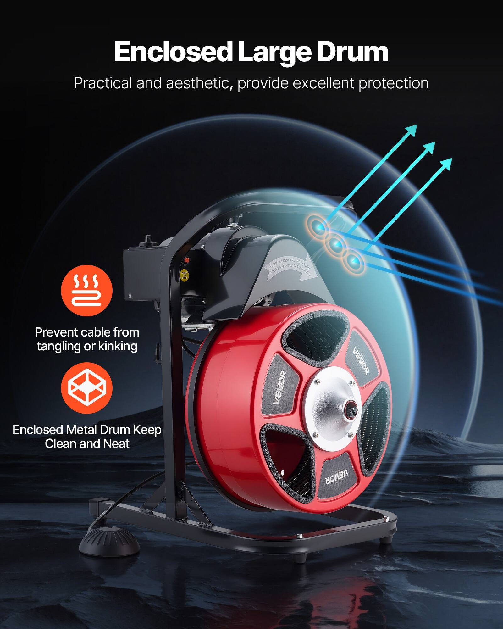 Enclosed Large Drum  
Practical and aesthetic, provide excellent protection  

Prevent cable from tangling or kinking  

Enclosed Metal Drum Keep Clean and Neat  

VEVOR