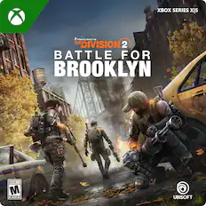 XBOX SERIES X|S
TOM CLANCY'S THE DIVISION 2
BATTLE FOR BROOKLYN
MATURE 17+
ESRB
UBISOFT