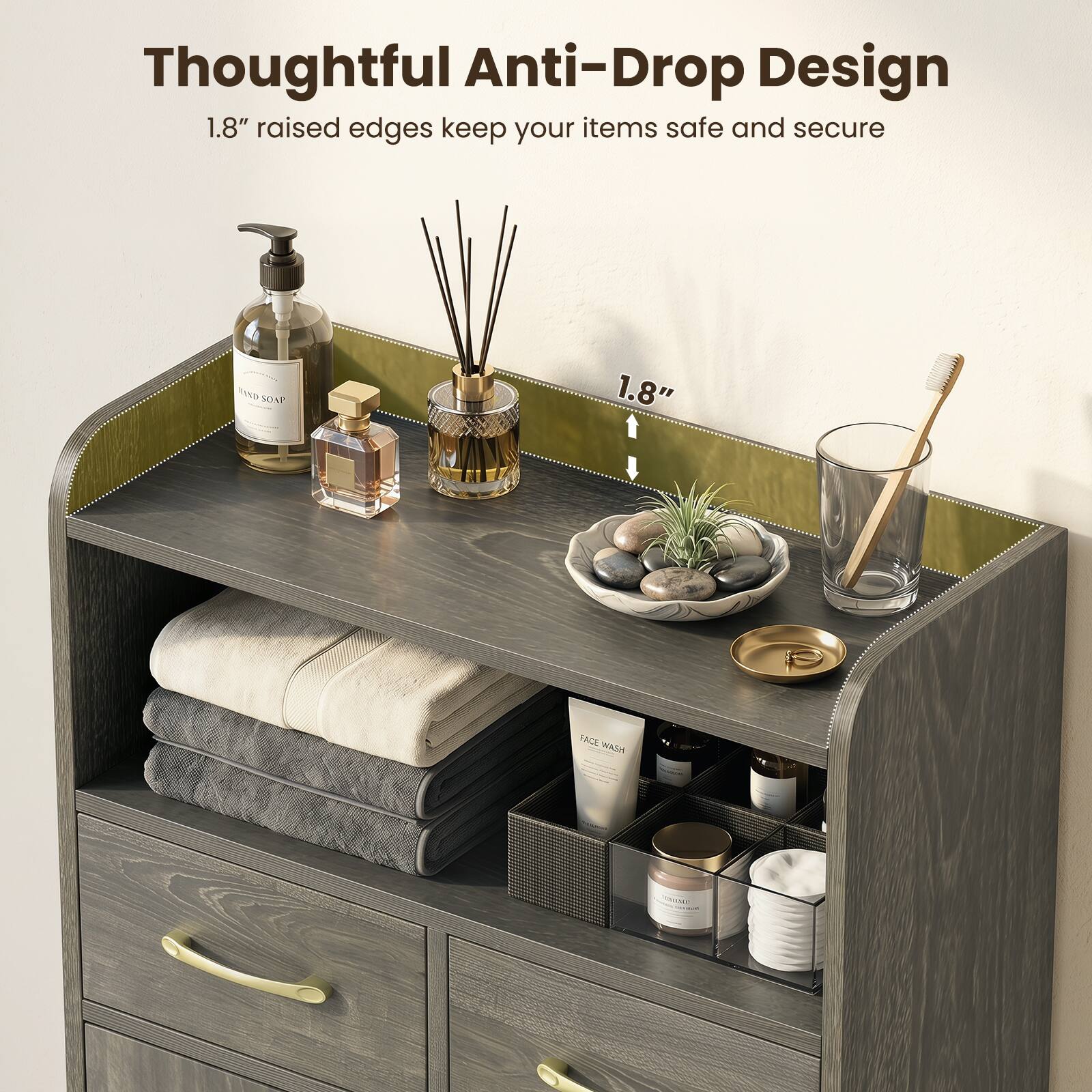 Thoughtful Anti-Drop Design  
1.8" raised edges keep your items safe and secure
