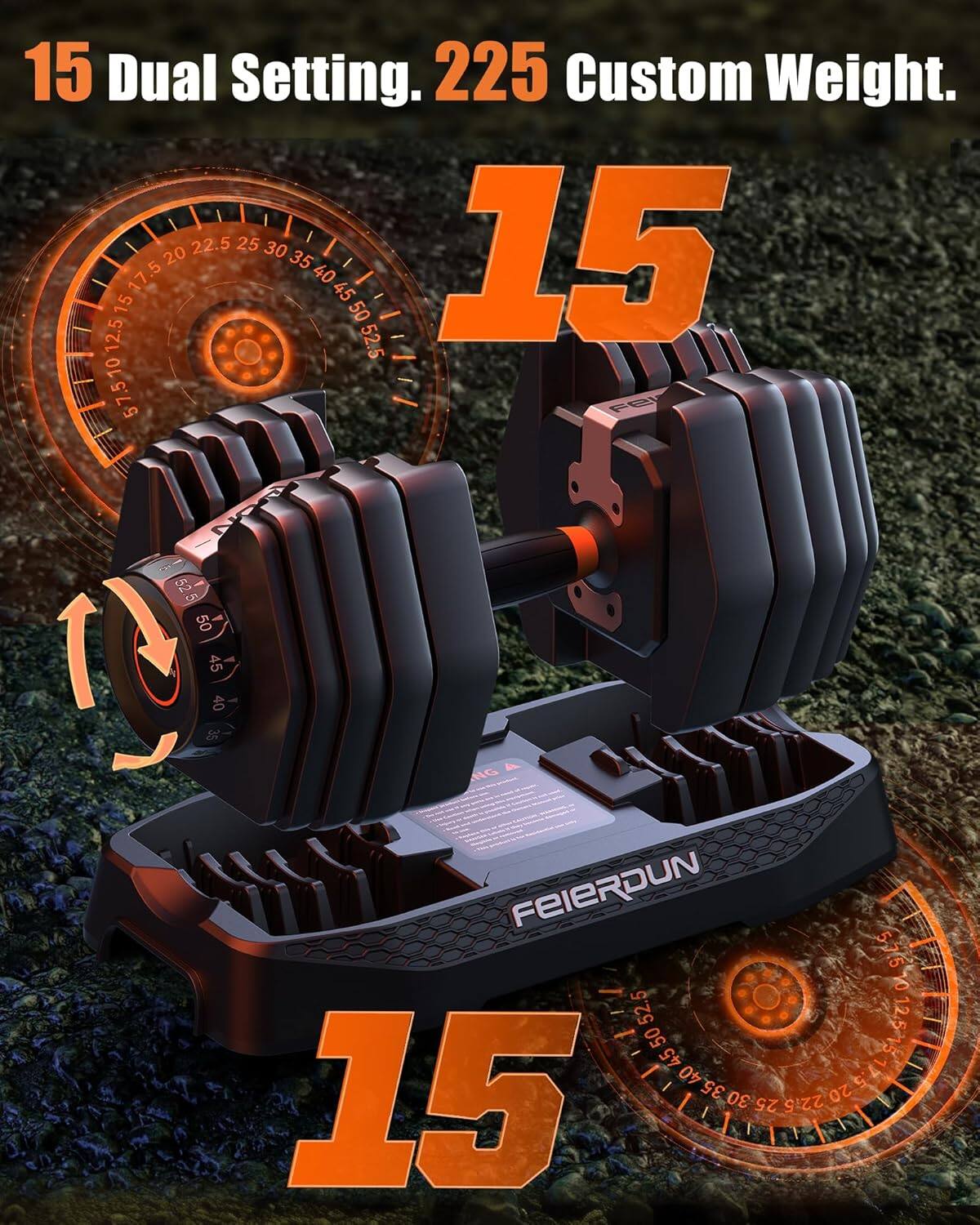 15 Dual Setting. 225 Custom Weight.  
15  
15