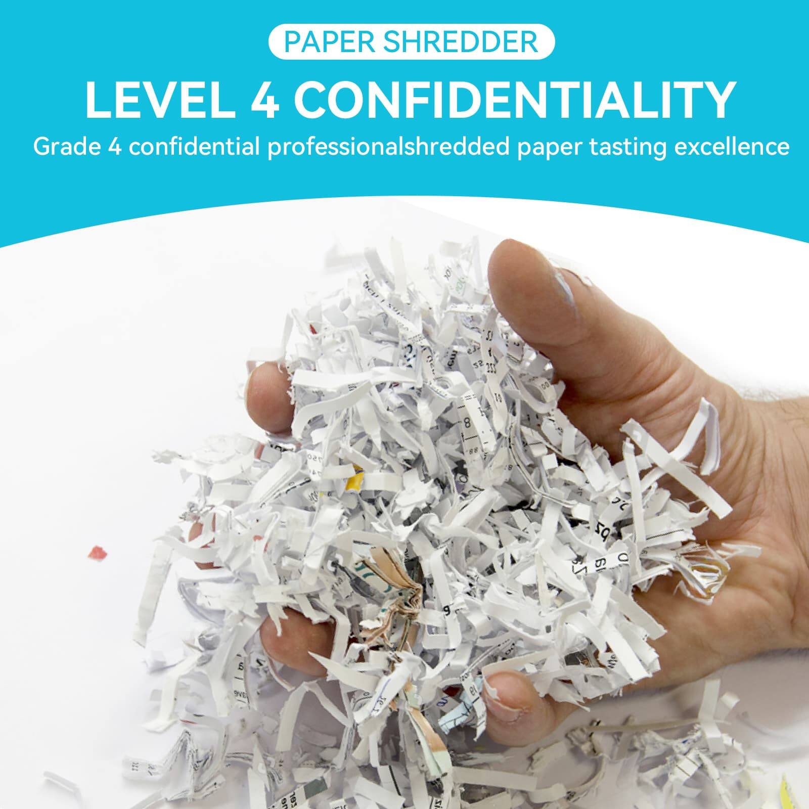 PAPER SHREDDER  
LEVEL 4 CONFIDENTIALITY  
Grade 4 confidential professional shredded paper tasting excellence