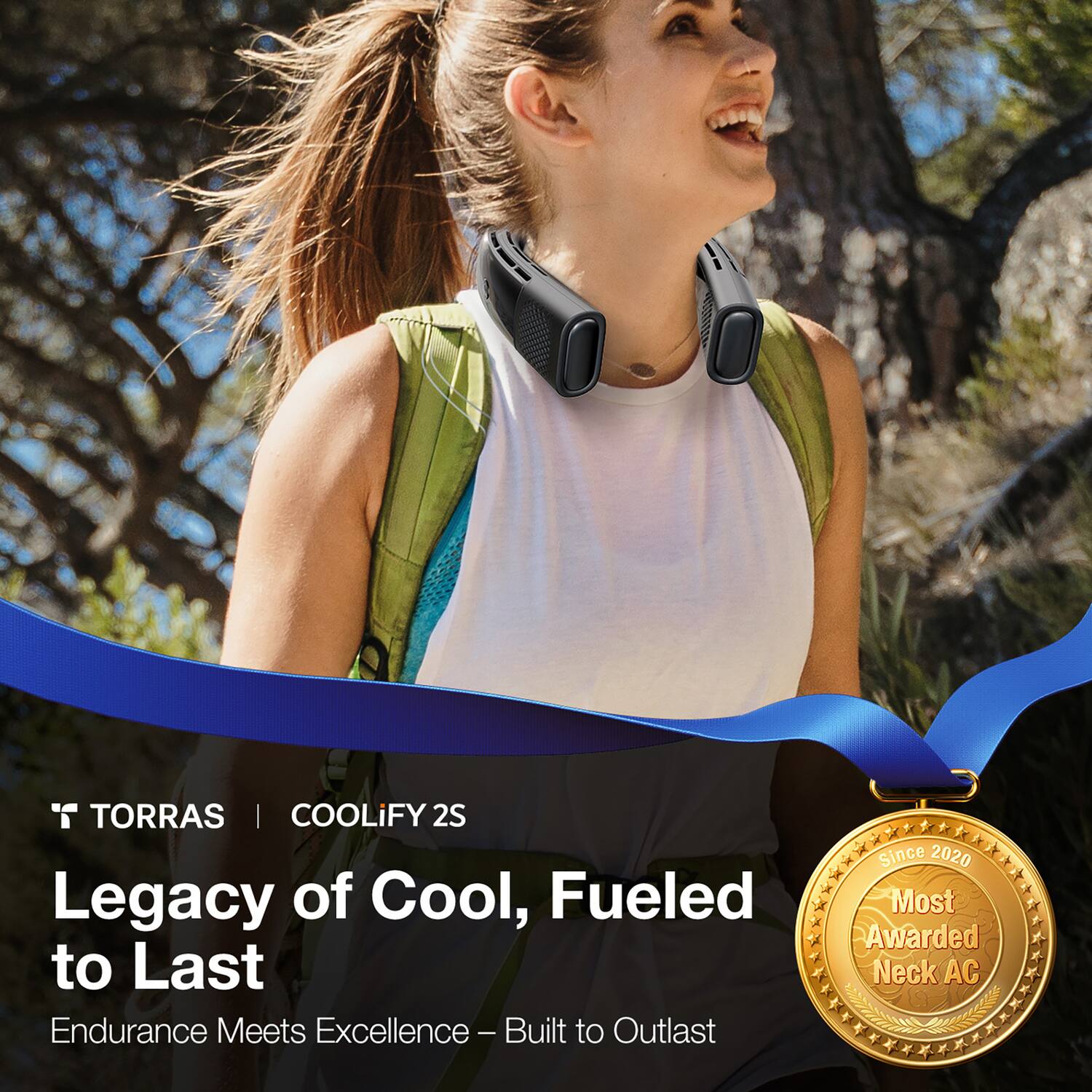 TORRAS | COOLIFY 2S

Legacy of Cool, Fueled to Last

Endurance Meets Excellence – Built to Outlast

Since 2020 Most Awarded Neck AC