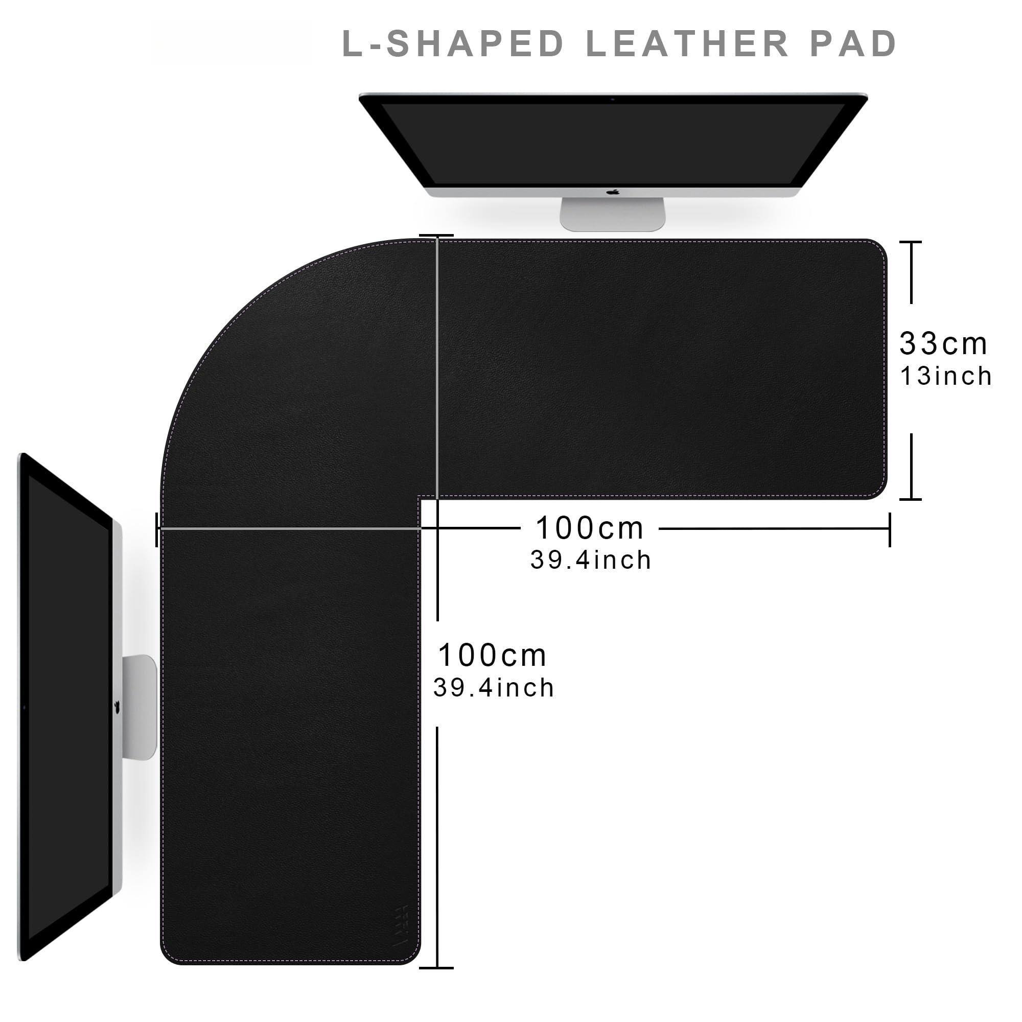 L-SHAPED LEATHER PAD

- 33cm (13 inch)
- 100cm (39.4 inch)
- 100cm (39.4 inch)