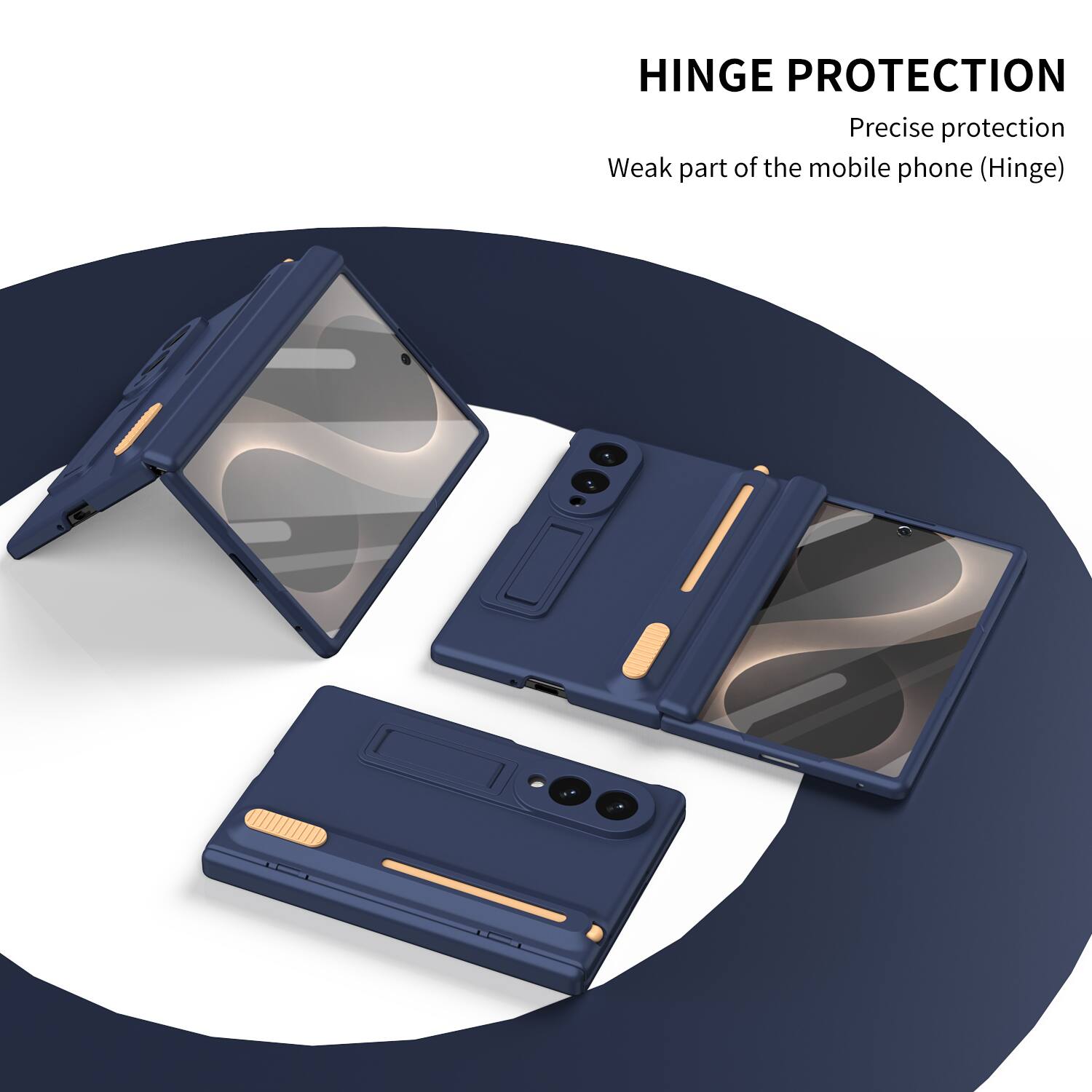 HINGE PROTECTION  
Precise protection  
Weak part of the mobile phone (Hinge)