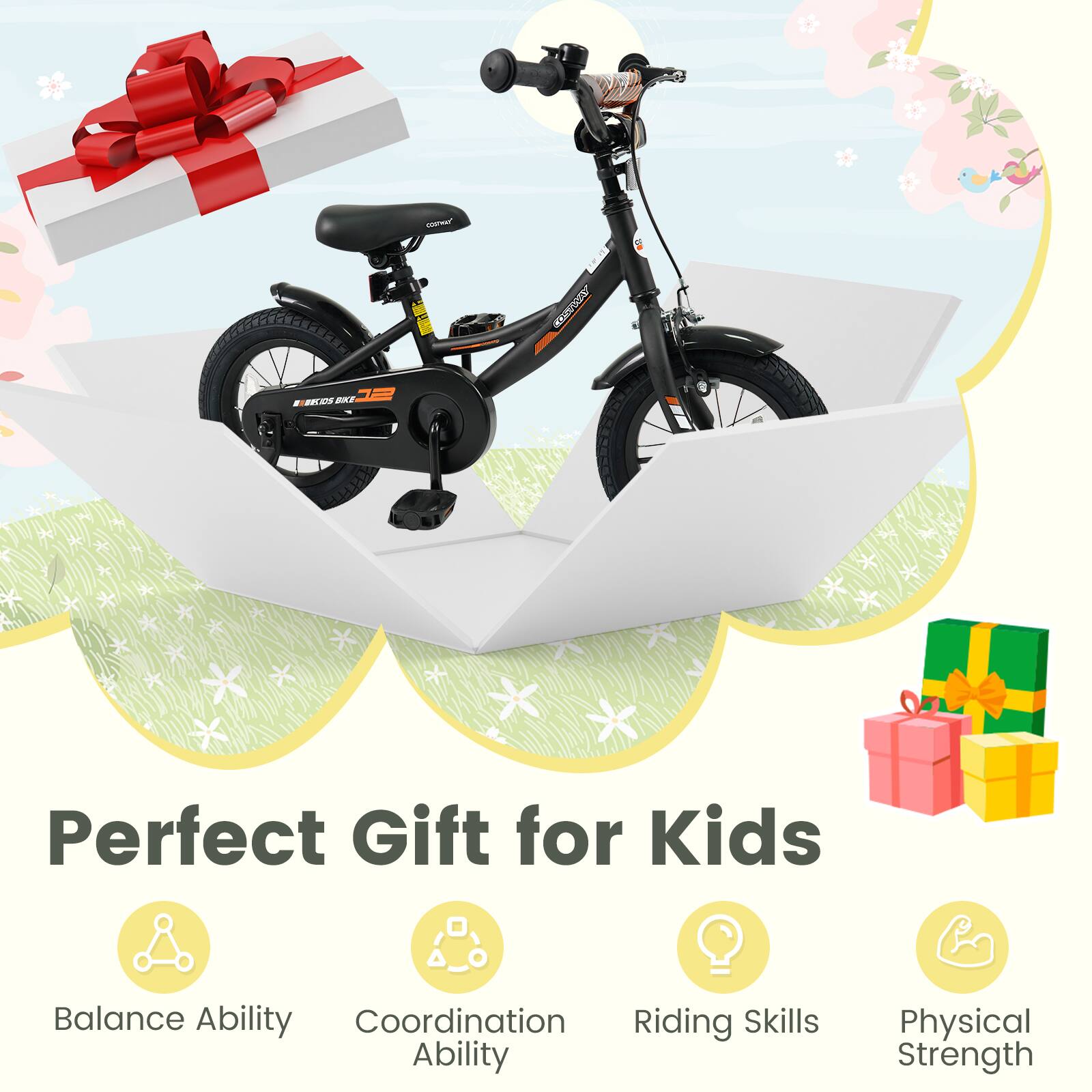 Perfect Gift for Kids

- Balance Ability
- Coordination Ability
- Riding Skills
- Physical Strength