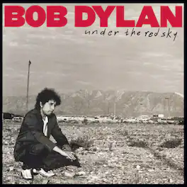 Bob Dylan - Under The Red Sky - VINYL LP