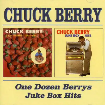 CHUCK BERRY
CHUCK BERRY
One Dozen Berrys
CHUCK BERRY
Juke Box Hits
One Dozen Berrys
Juke Box Hits