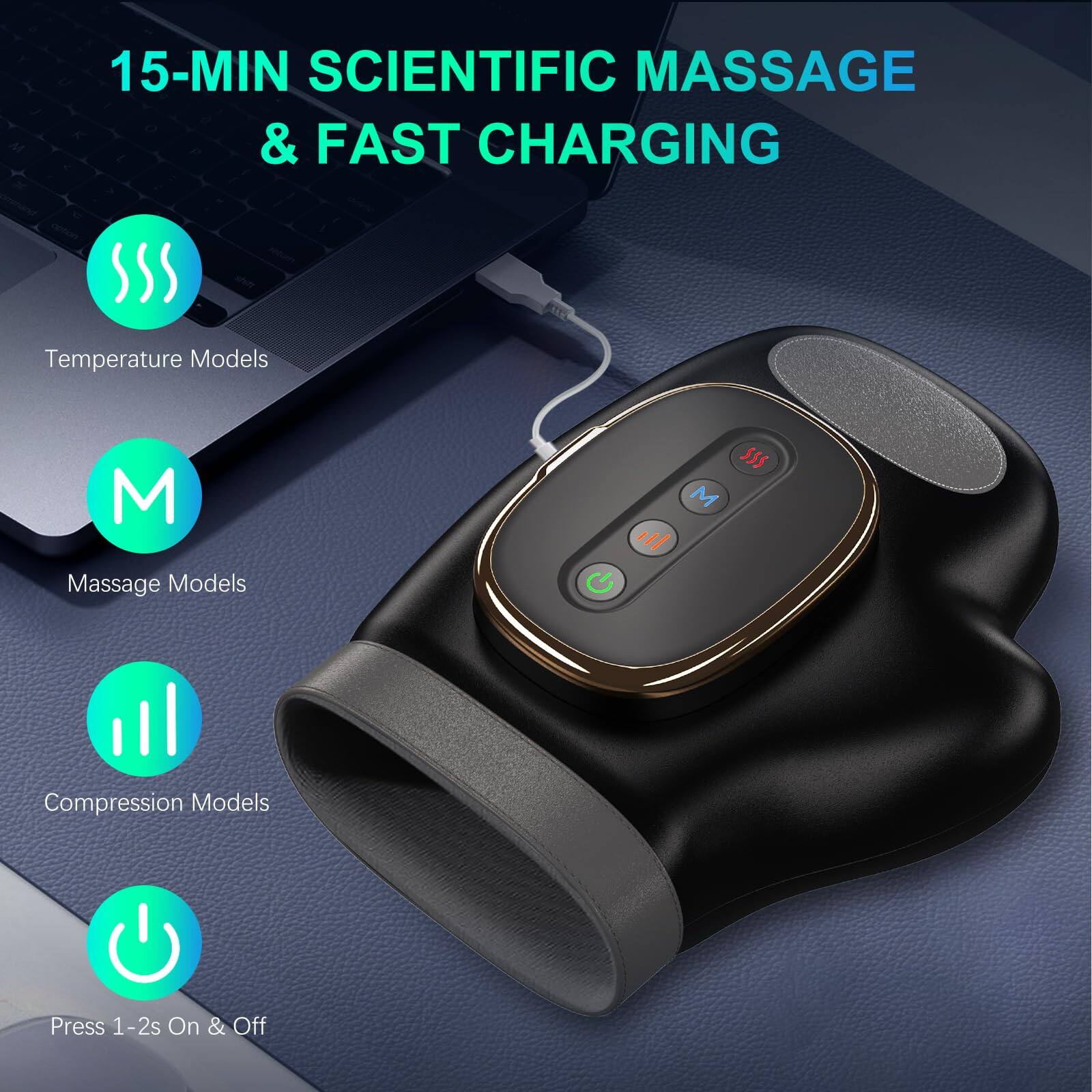 15-MIN SCIENTIFIC MASSAGE & FAST CHARGING

- Temperature Models
- Massage Models
- Compression Models
- Press 1-2s On & Off