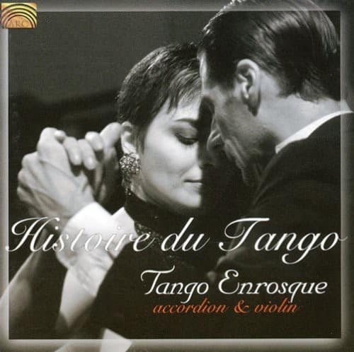 Tango Enrosque - Historie Du Tango: Accordion and Violin   - COMPACT DISCS