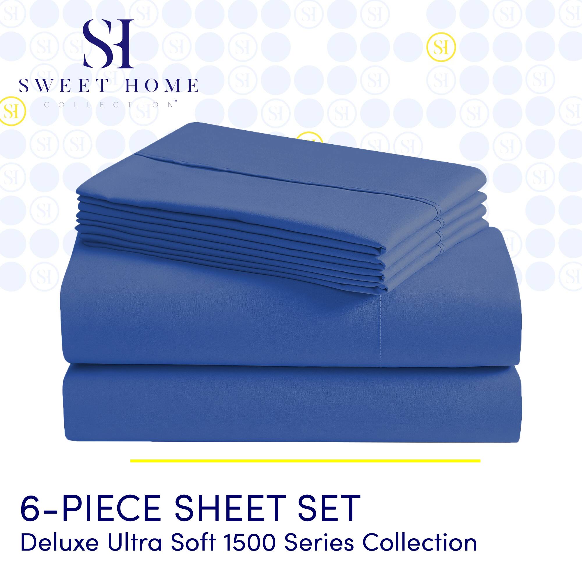SI SI SI SI SI SI OI SWEET HOME COLLECTION SI SI SI SI SI SI SI SI SI SI SI SI S SI SI SI SI SI SI SI SI SI SI I SI SI 6-PIECE SHEET SET Deluxe Ultra Soft 1500 Series Collection

---

SI  
SWEET HOME  
COLLECTION™

---

6-PIECE SHEET SET  
Deluxe Ultra Soft 1500 Series Collection